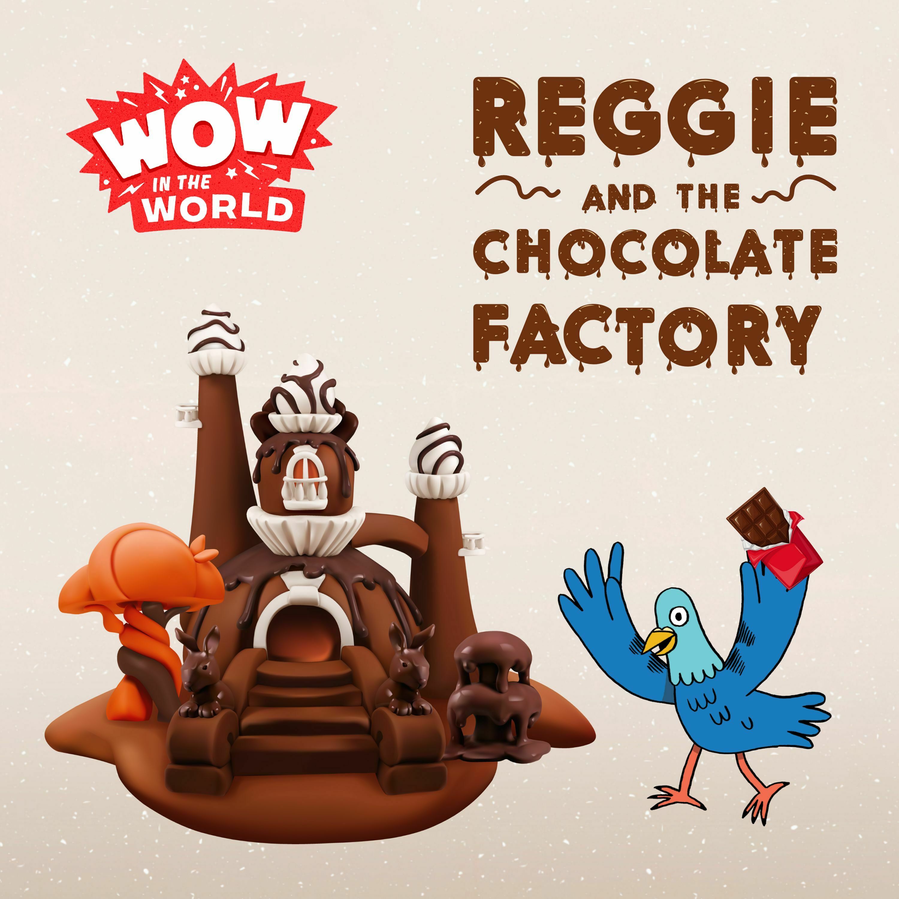 Reggie And The Chocolate Factory (4/3/23)