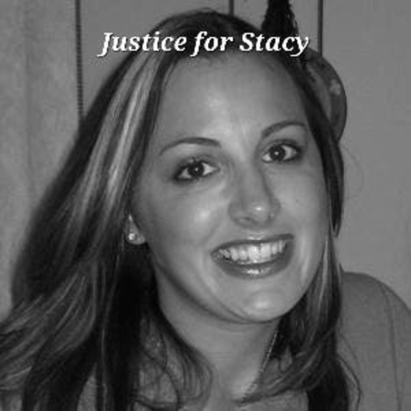 Justice For Stacy