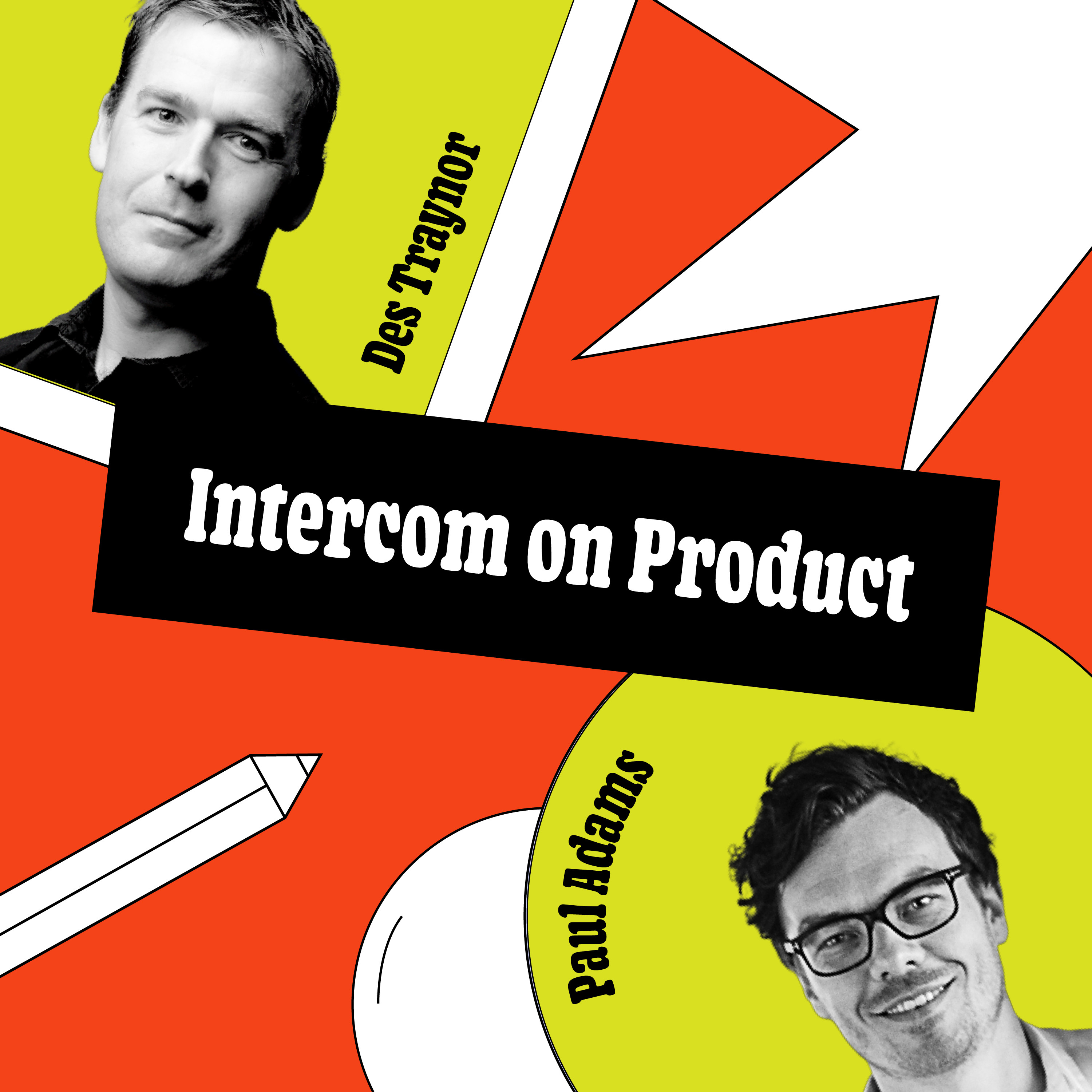 Intercom on Product: Rethinking outcomes over output