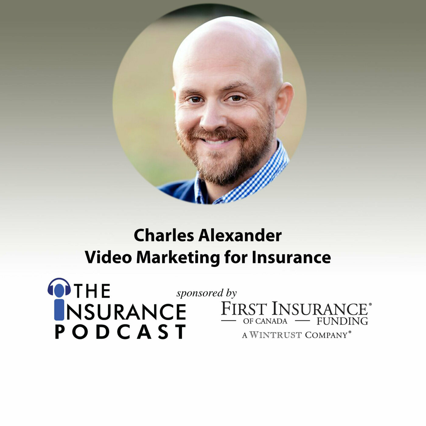 Charles Alexander Video Marketing for Insurance Professionals Image