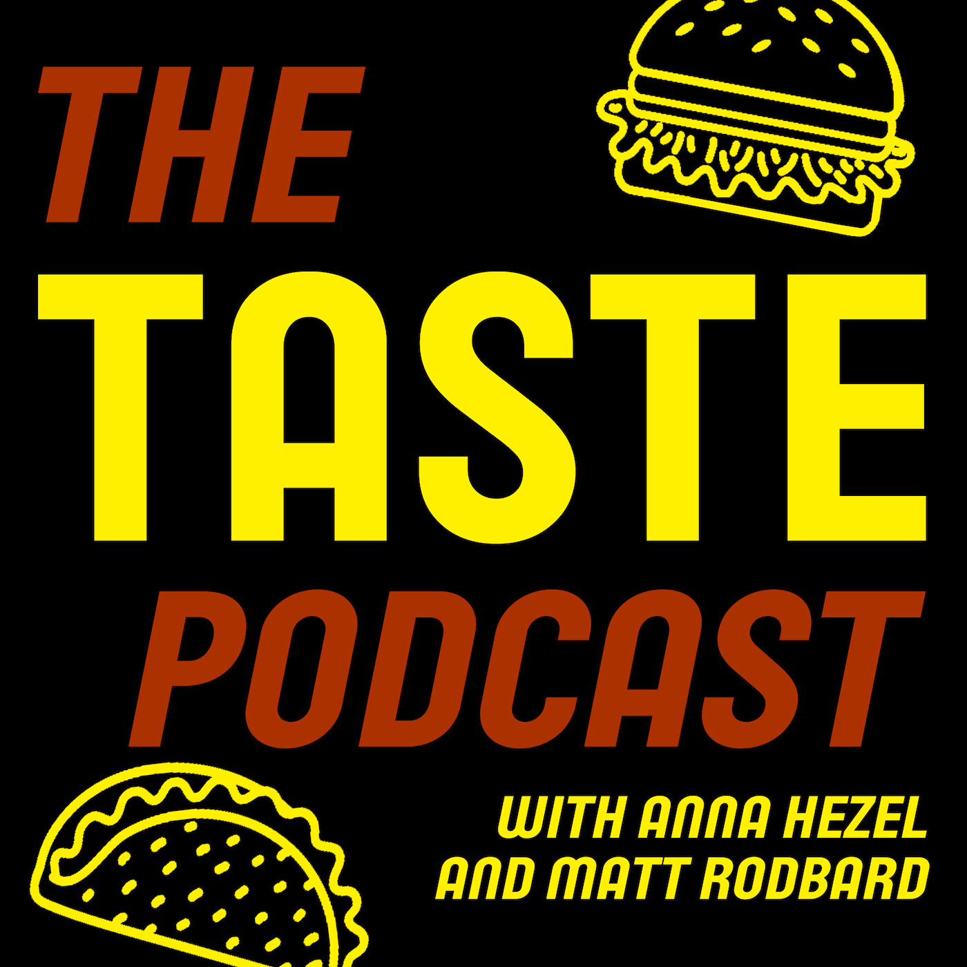 The TASTE Podcast
