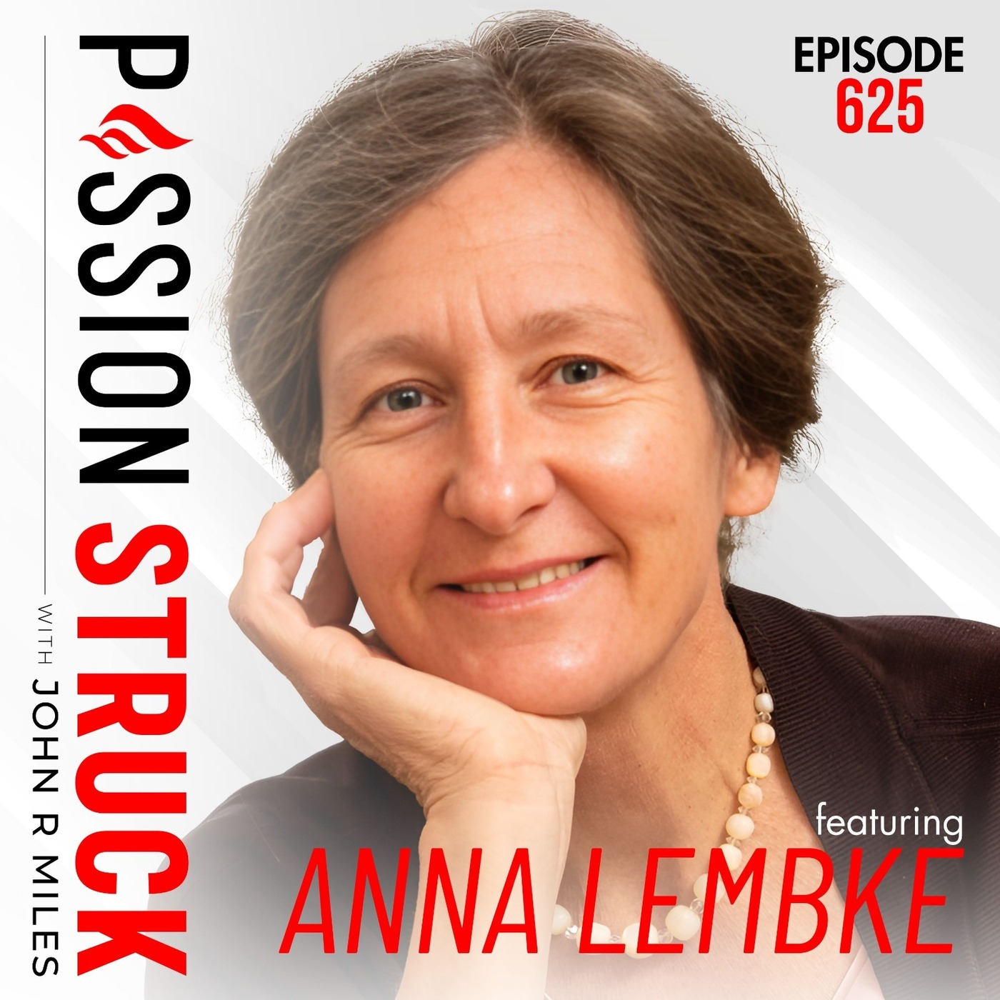 Anna Lembke on How to Be Human in a Dopamine-Driven World | EP 625