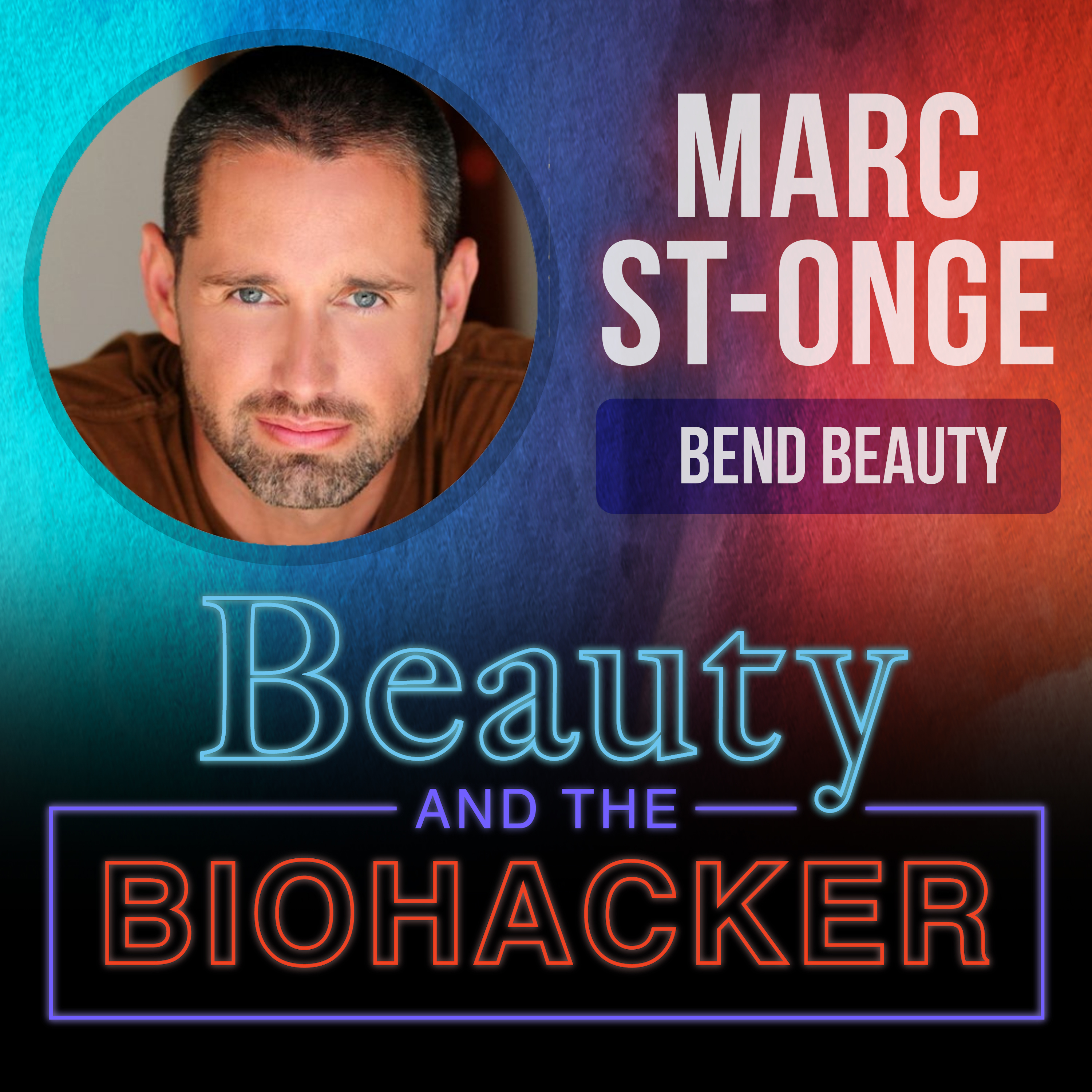 Beauty and the Biohacker