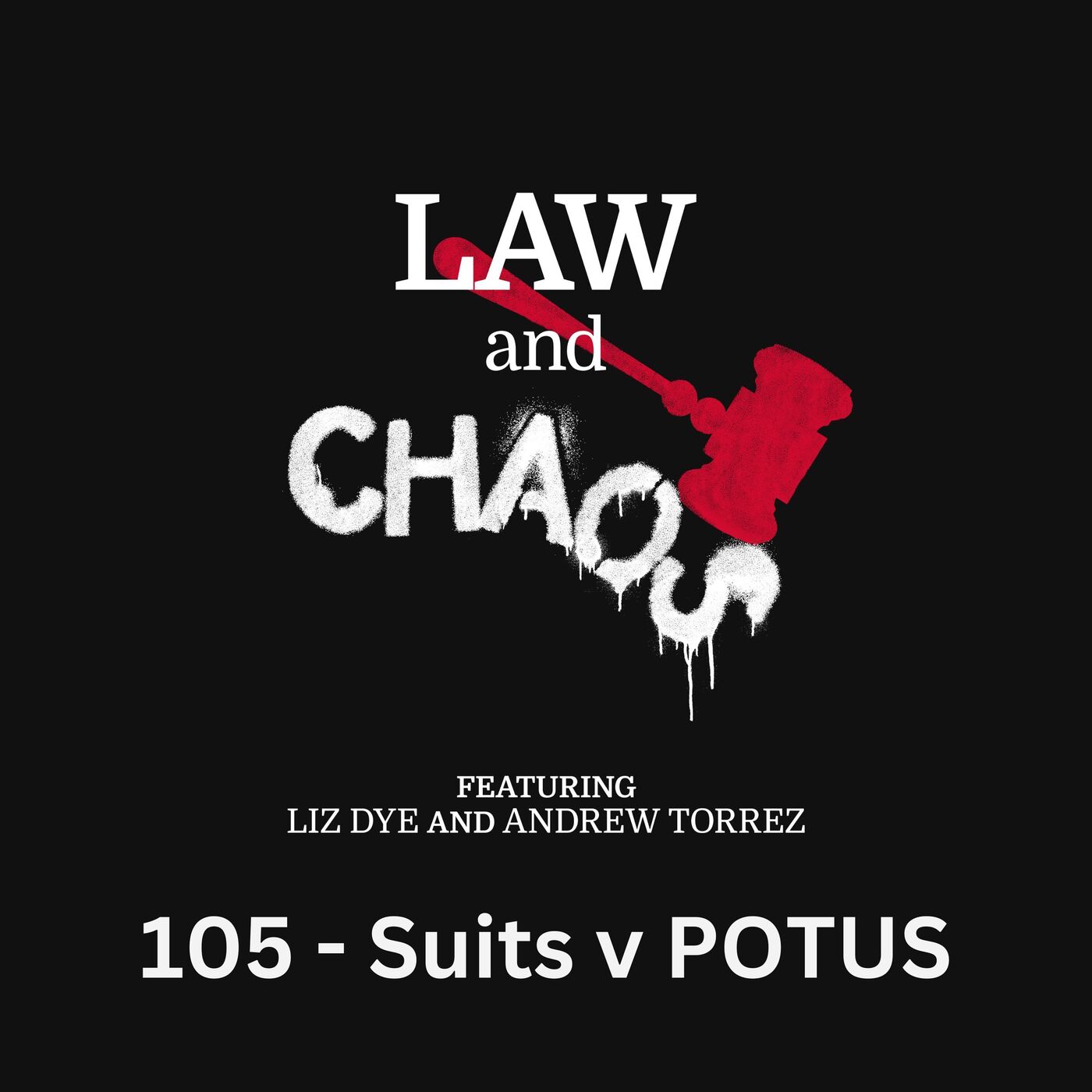 Ep 105 — The Week Everyone Sued The Trump Administration