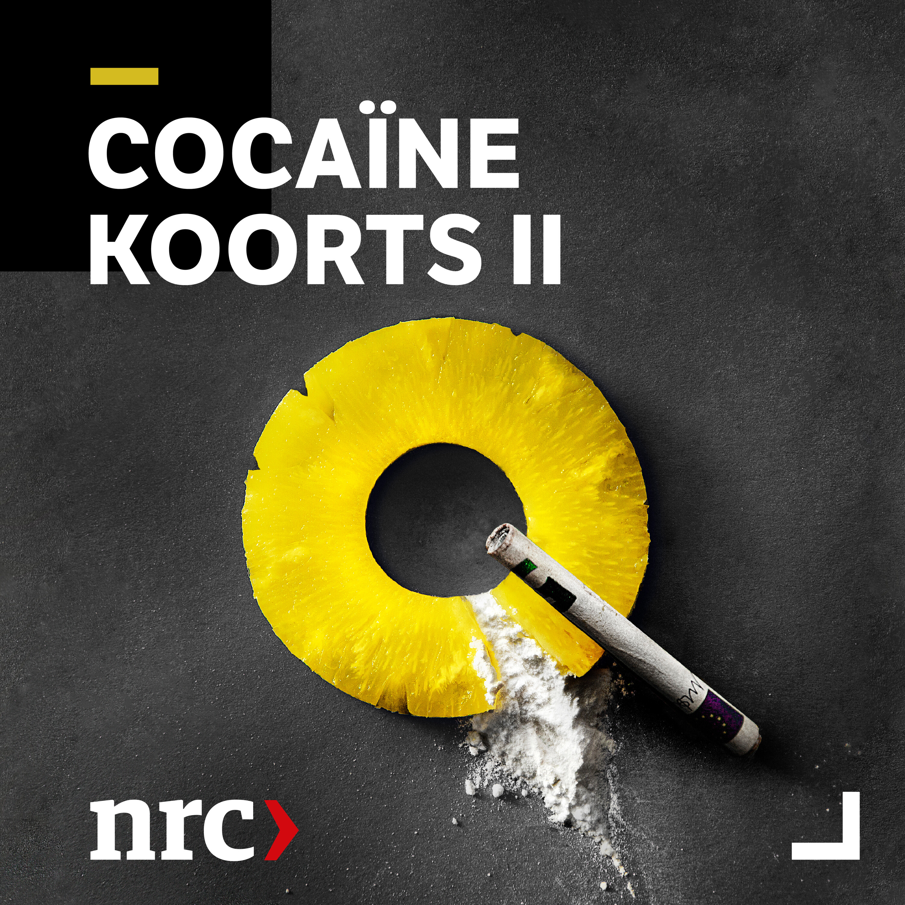 Vanaf 26 januari: nieuw seizoen Cocaïnekoorts