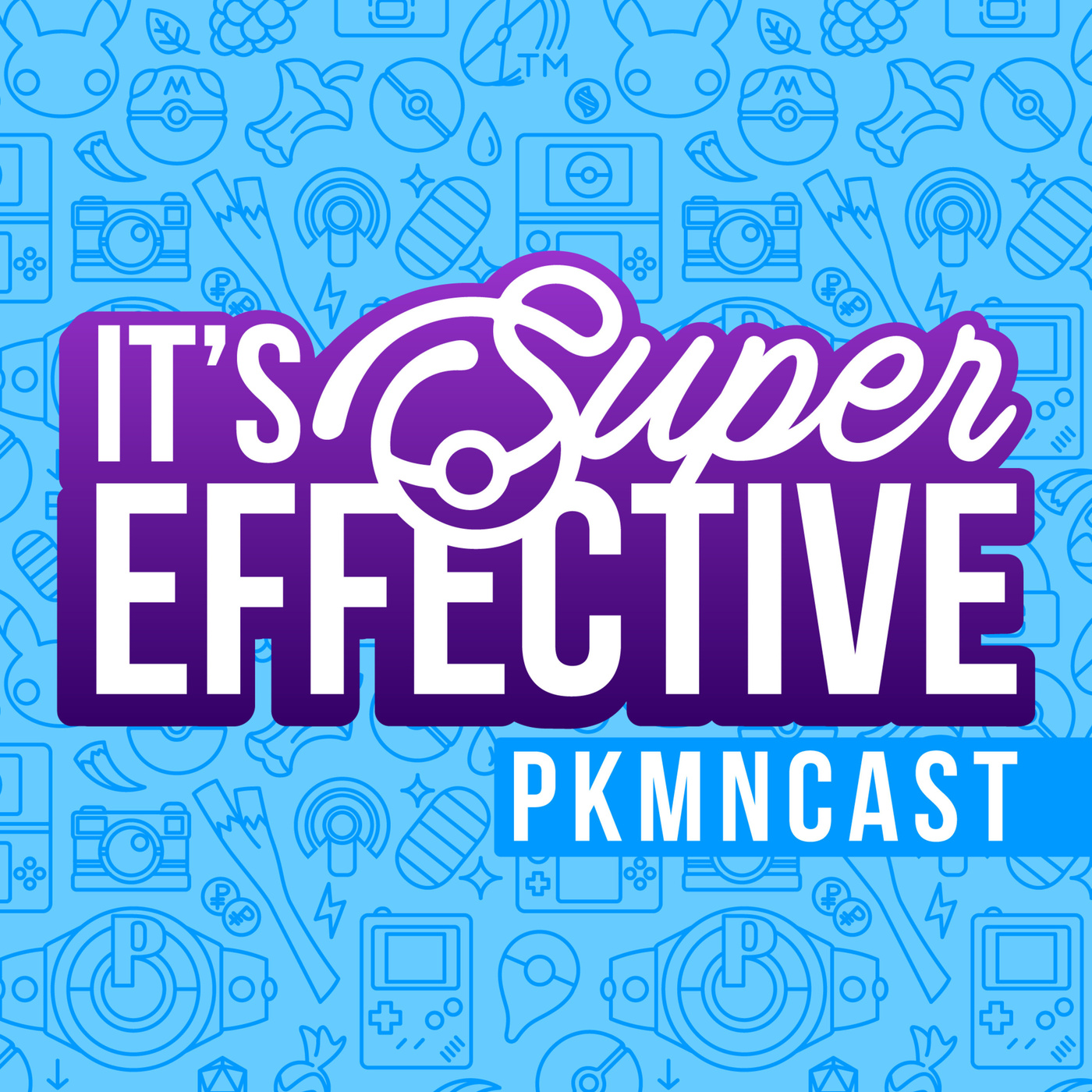 It\'s Super Effective: A Pokemon Podcast