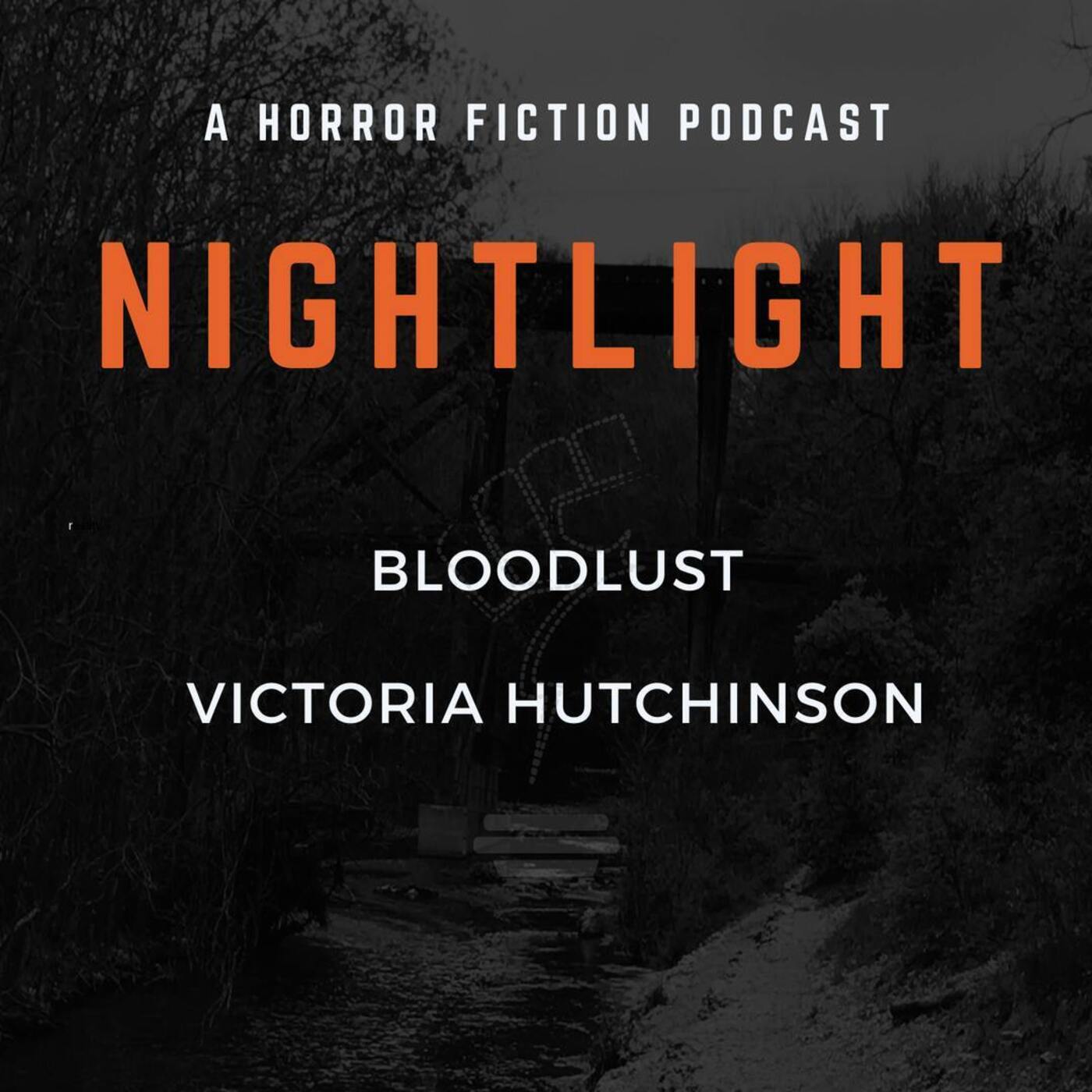 411: Bloodlust by Victoria Hutchinson