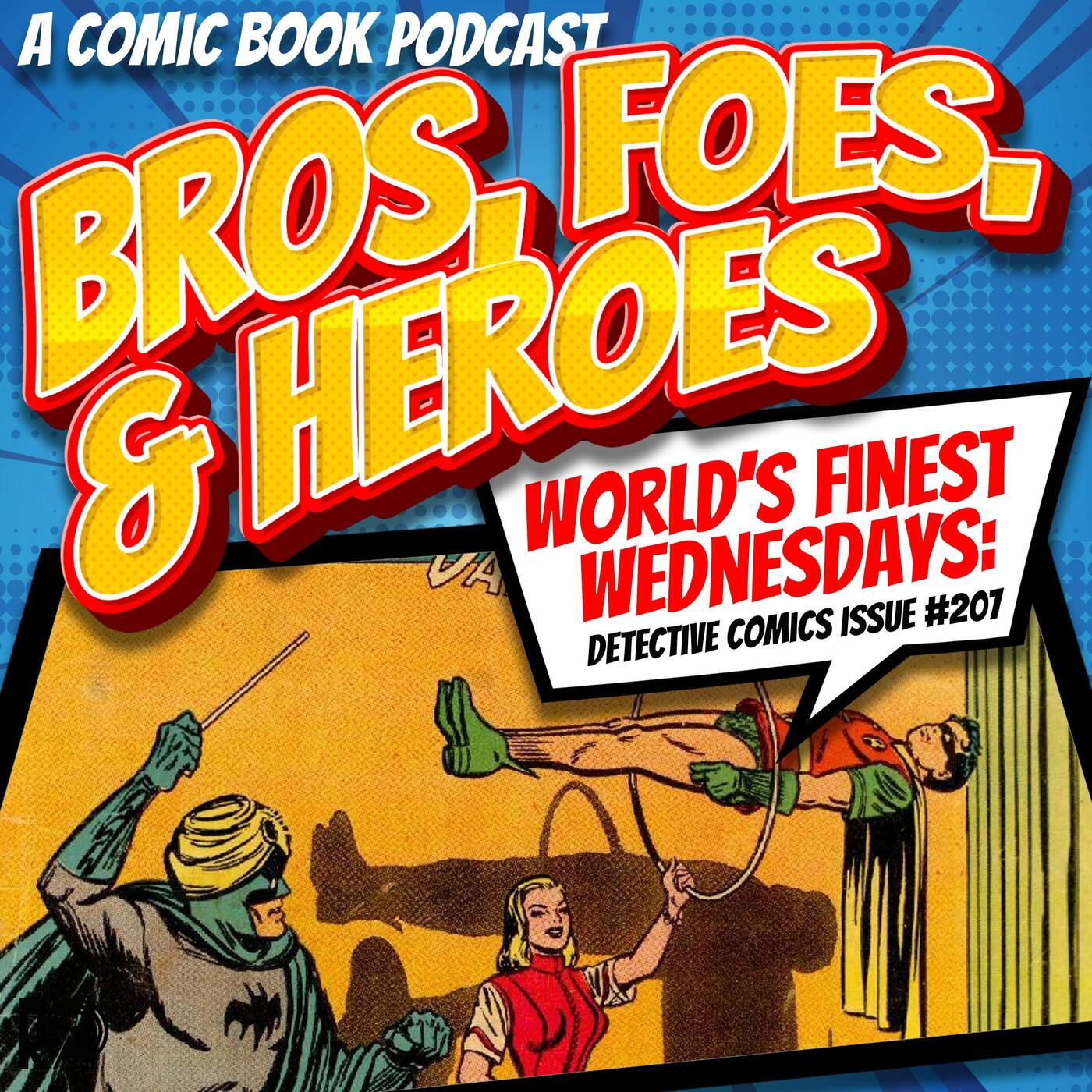 Batman the Magician - World's Finest Wednesday (Audio Version)