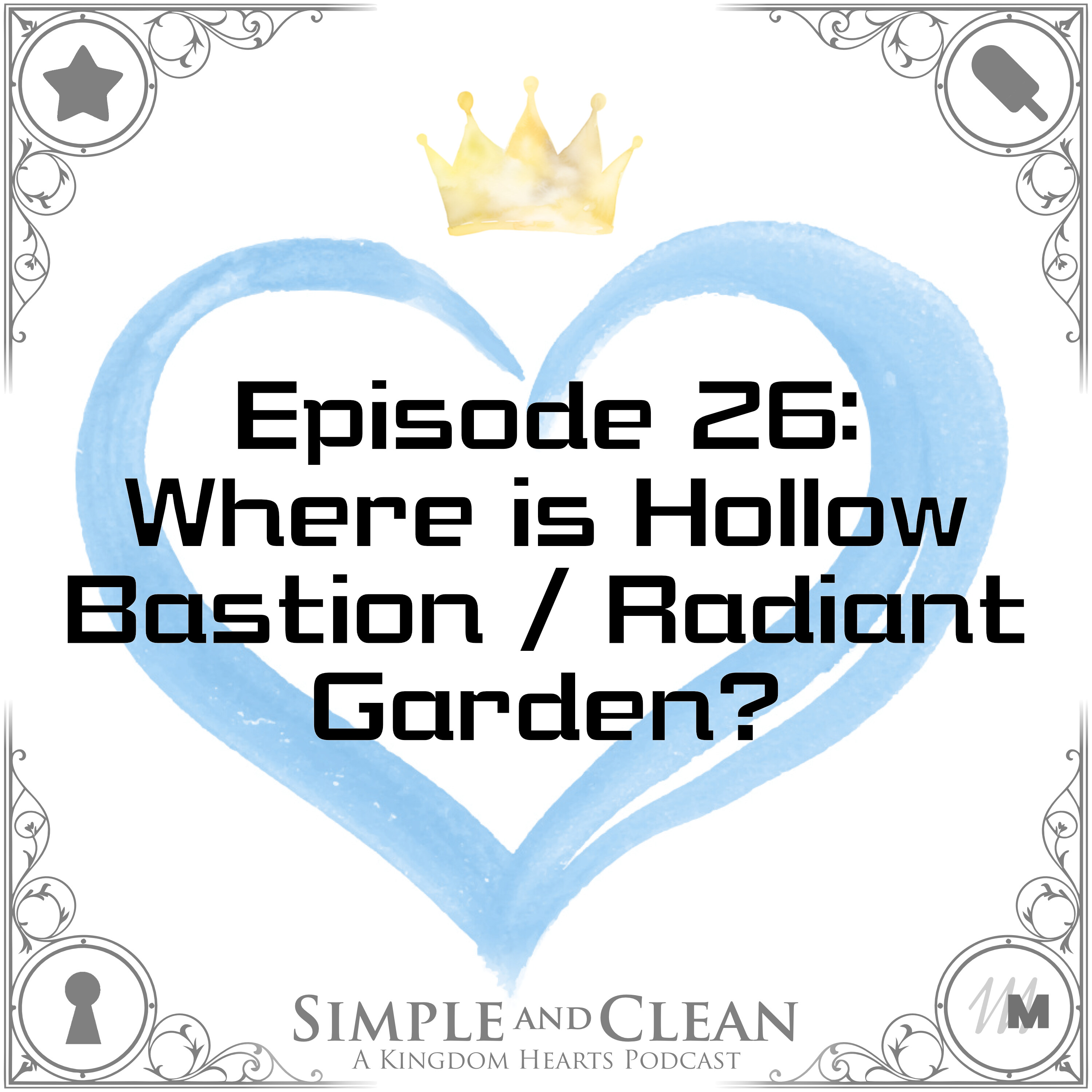 Where is Hollow Bastion / Radiant Garden? episode artwork