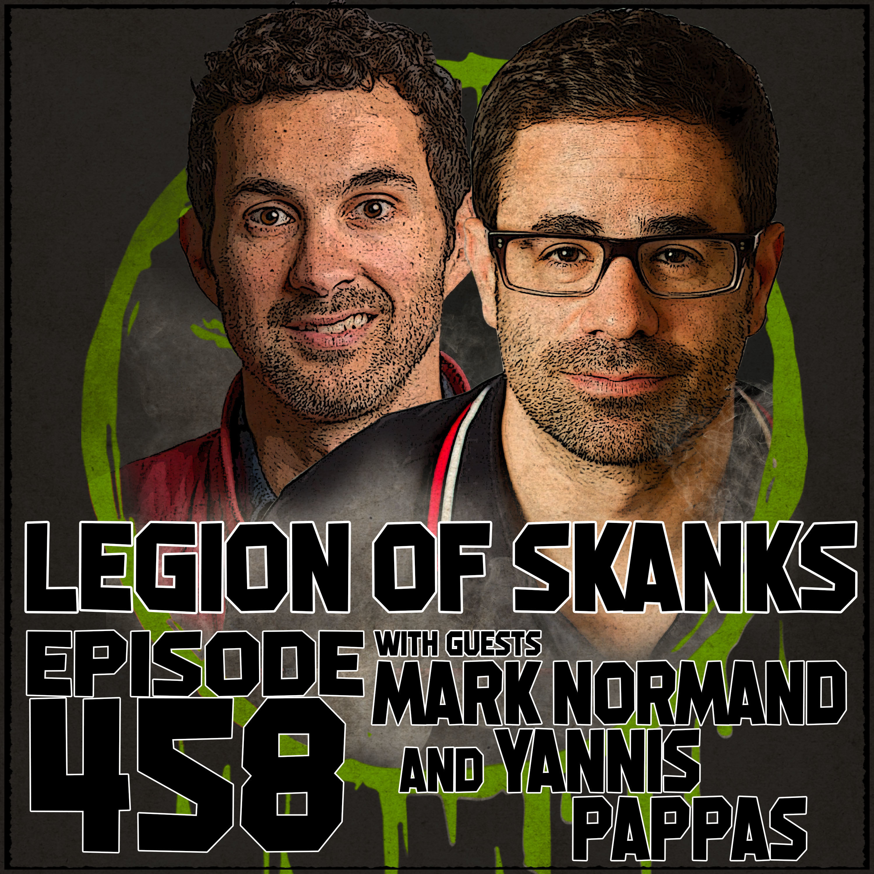 Episode 458 - Suicide by N Word - Yannis Pappas & Mark Normand