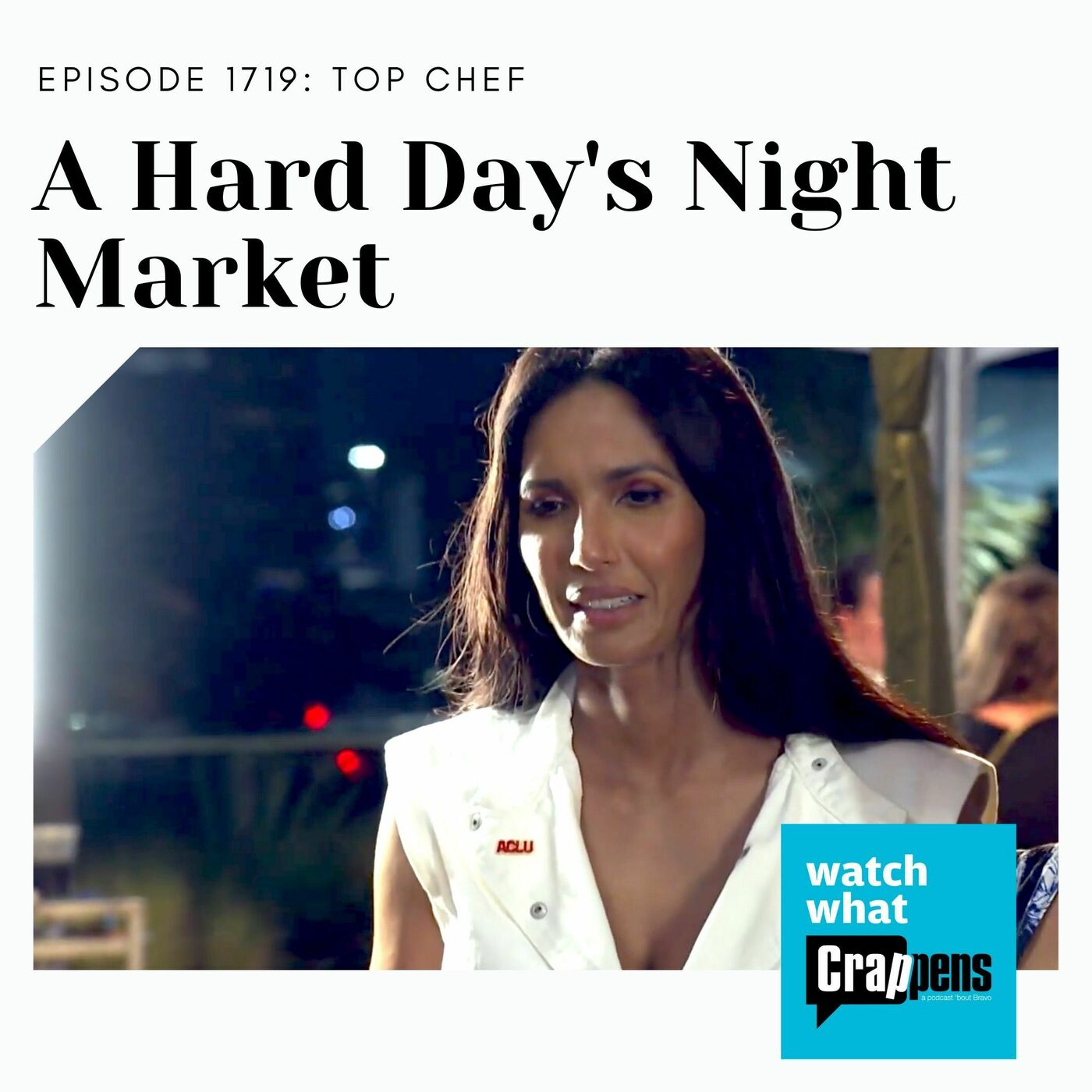 #1719 Top Chef: A Hard Day's Night Market