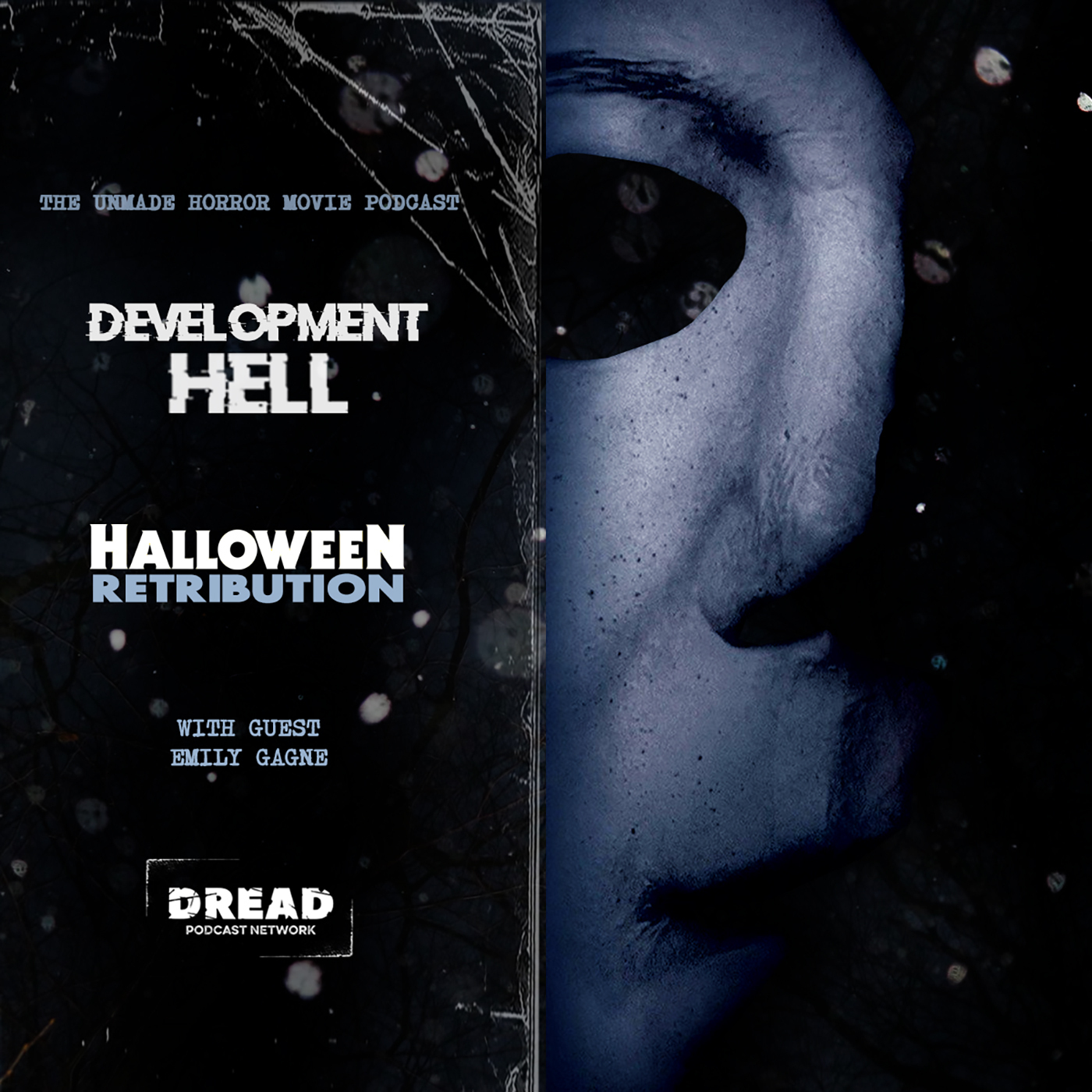 Development Hell: The Unmade Horror Movie Podcast