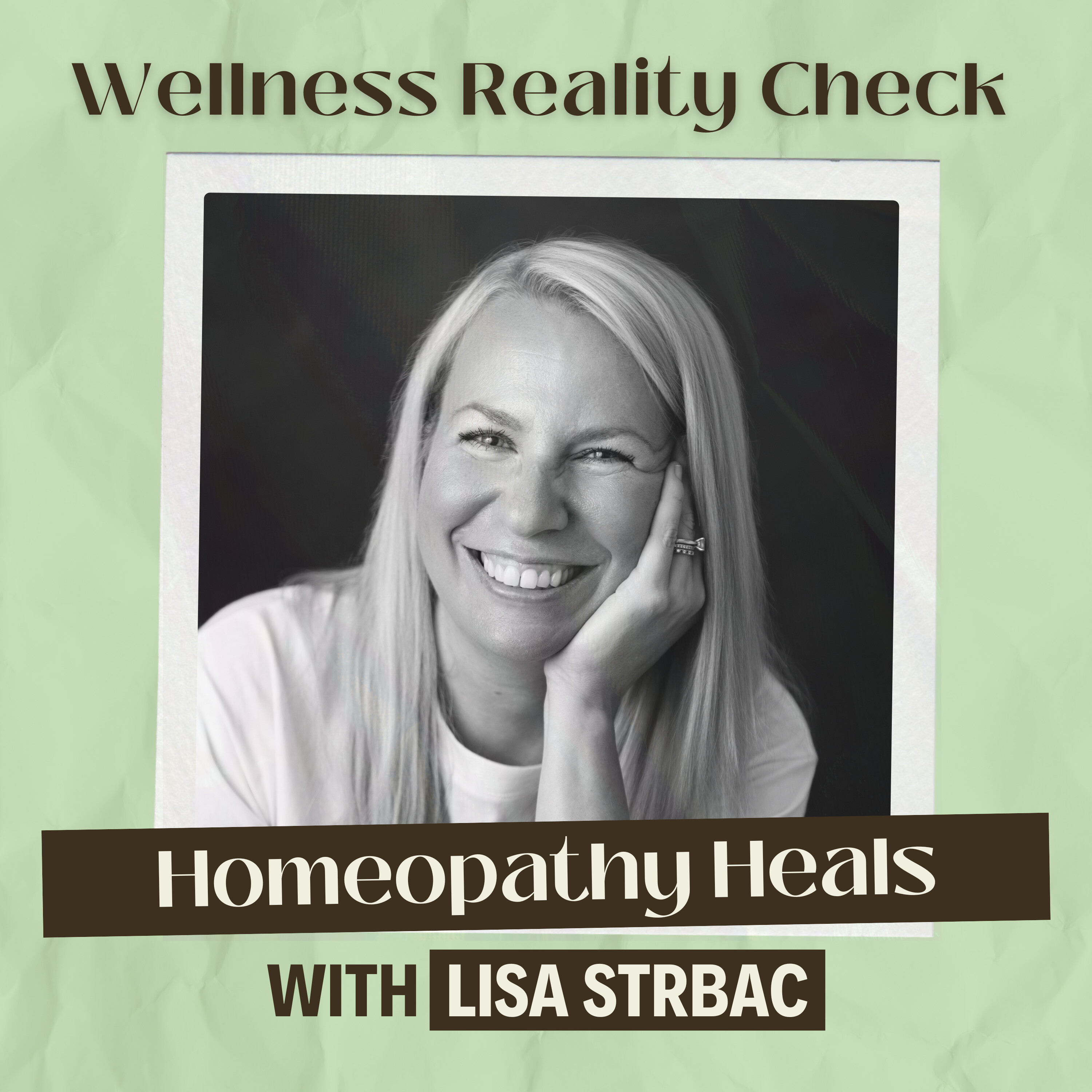 41 - Homeopathy Heals: Vital Force, Miasms and Curing Chronic Illness with Lisa Strbac