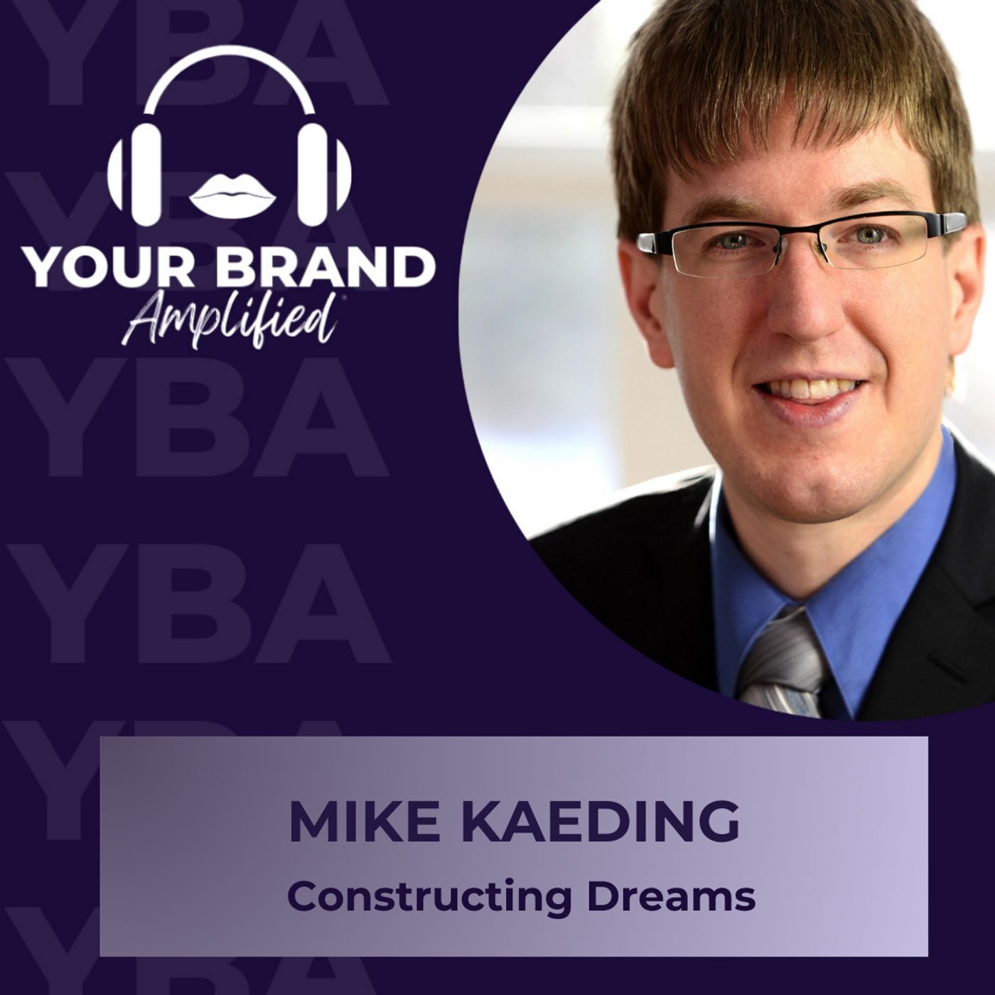 S E307: Constructing Dreams with Mike Kaeding: How Norhart is Transforming Affordable Housing episode artwork