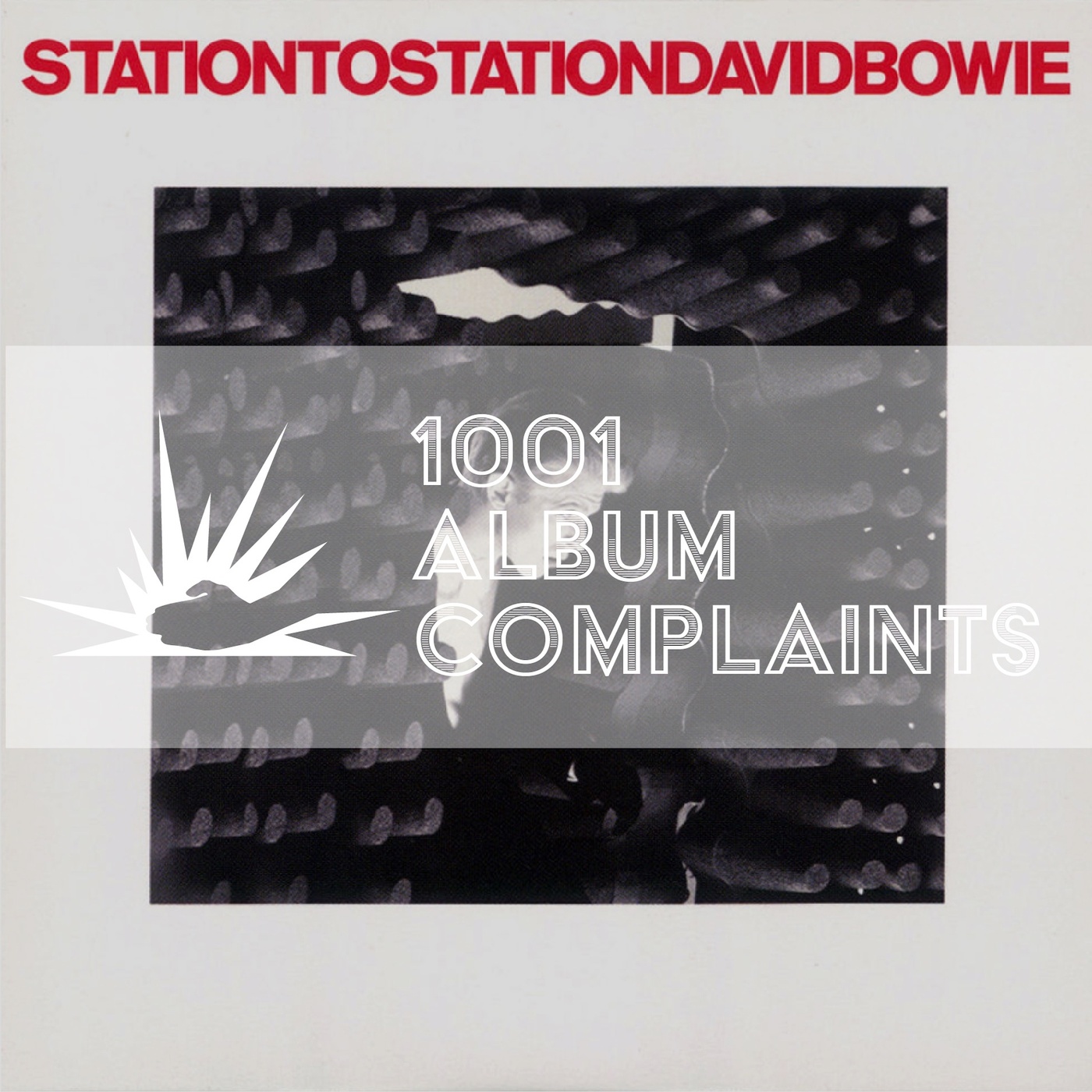 The Story Behind: David Bowie - Station to Station, Ep 41