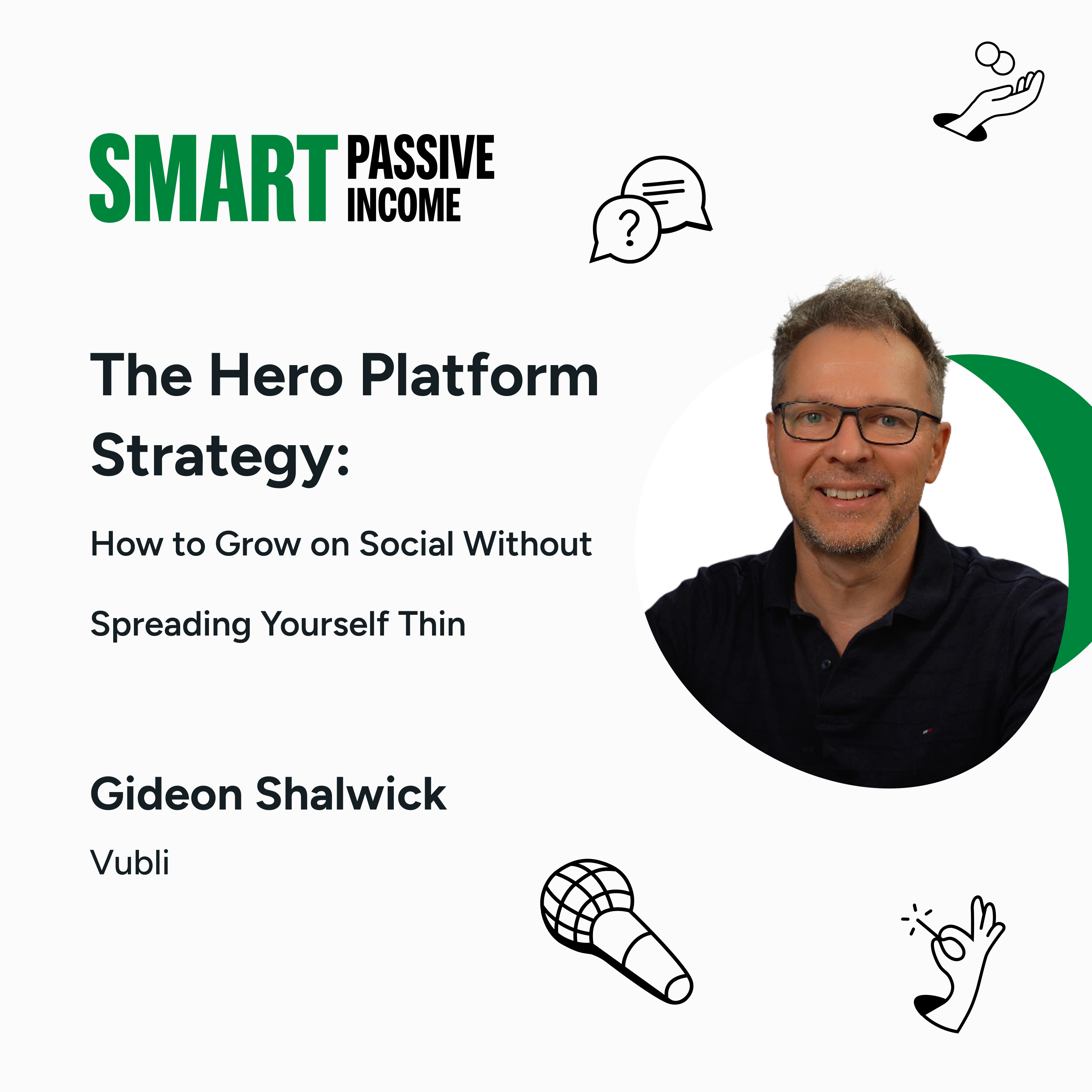SPI 904: The Hero Platform Strategy: How to Grow on Social Without Spreading Yourself Thin SPI 904: The Hero Platform Strategy: How to Grow on Social Without Spreading Yourself Thin
