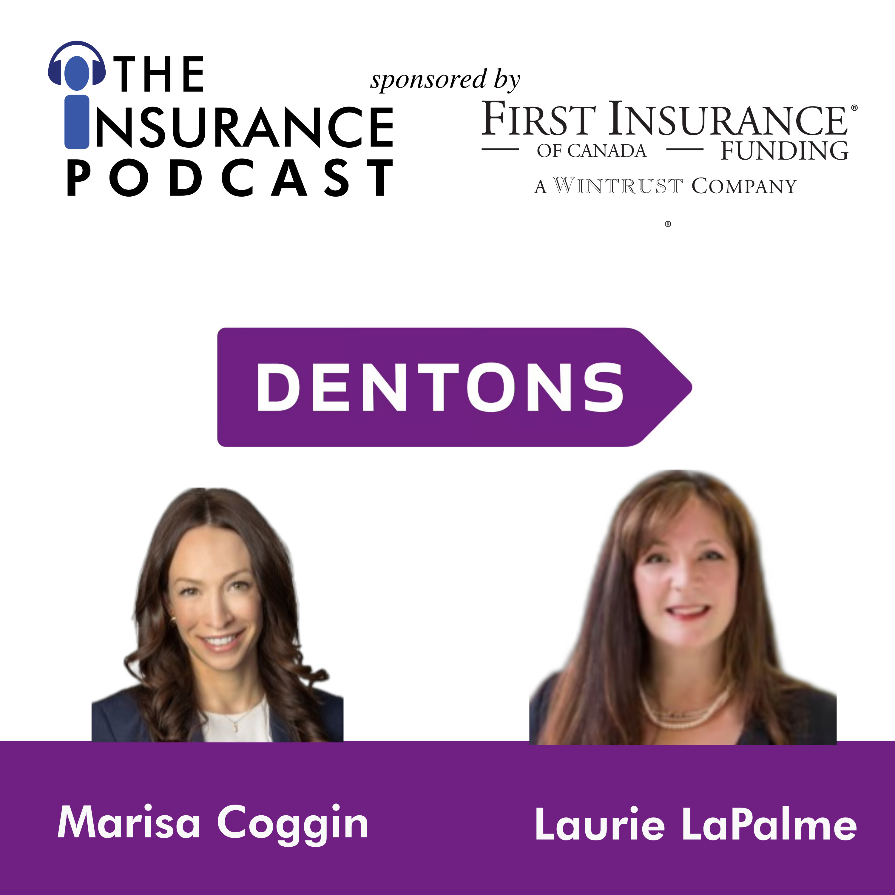 Insurance Law & Compliance- Dentons shares the inside issues to consider