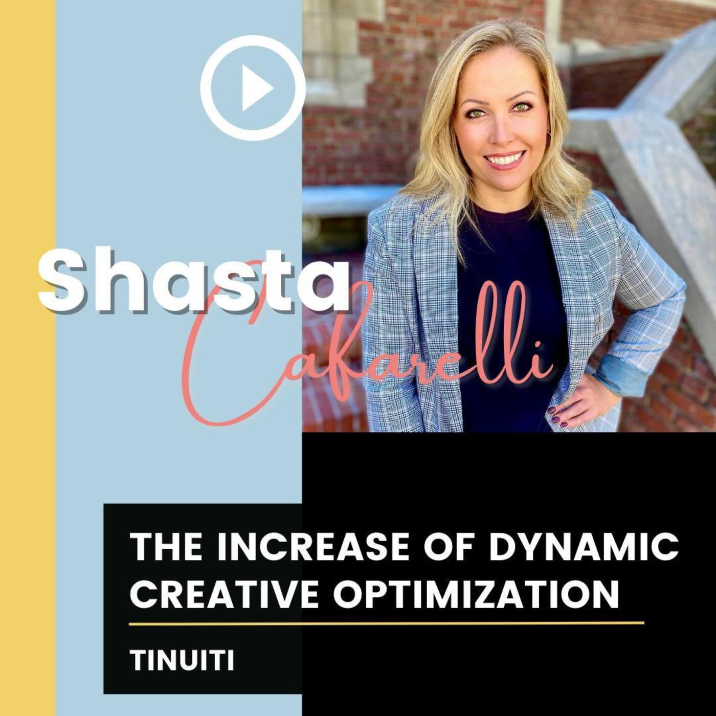 The Increase of Dynamic Creative Optimization The Increase of Dynamic Creative Optimization