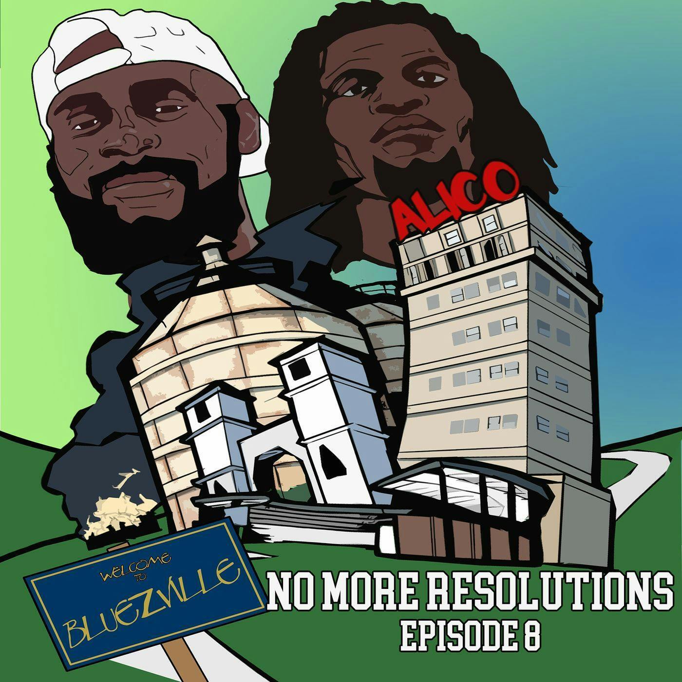 No More Resolutions episode artwork