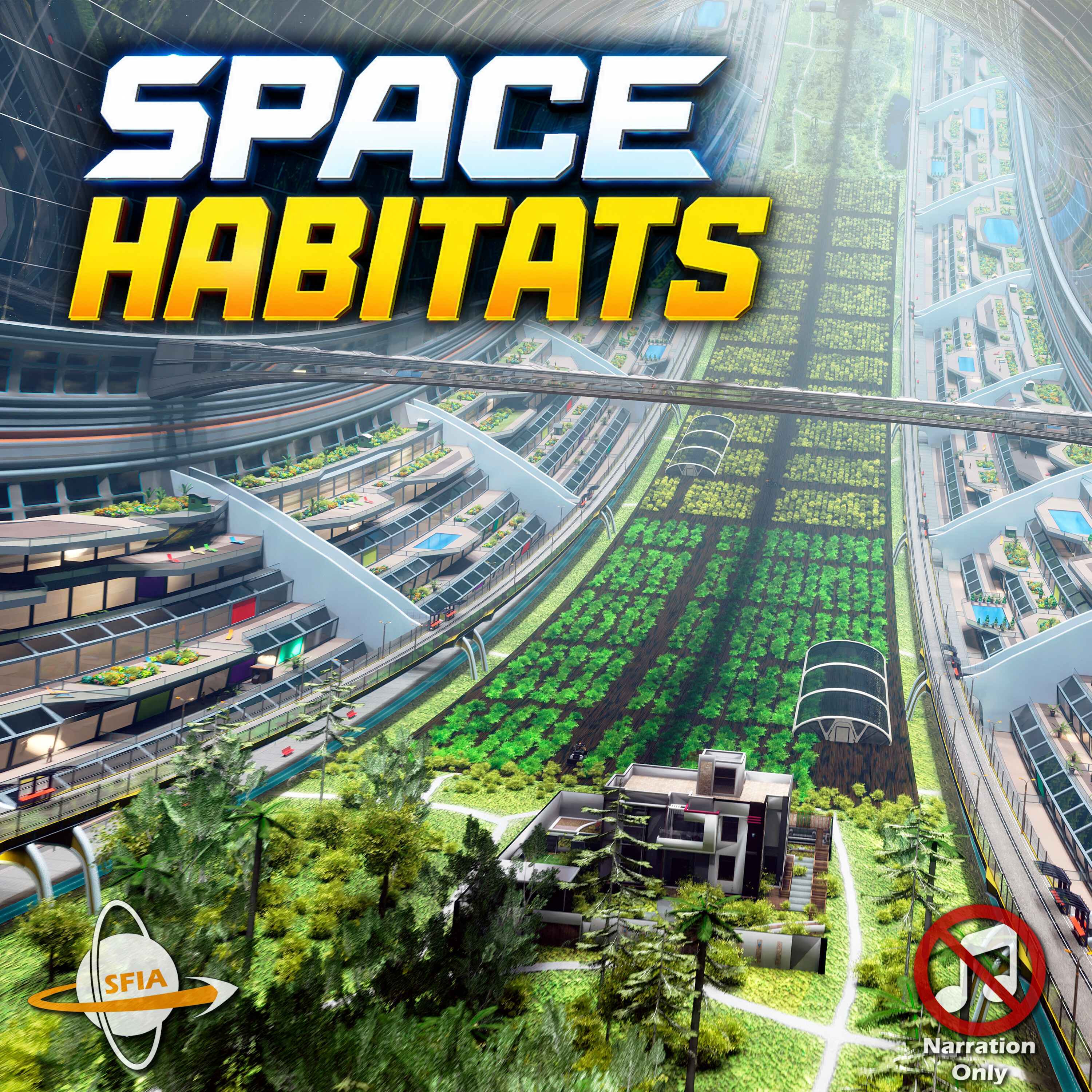 Space Habitats: The Megastructures We’ll Call Home (Narration Only)