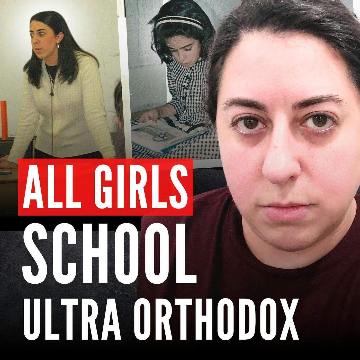 ULTRA ORTHODOX: Exposing Harmful Practices in All Girls’ Schools