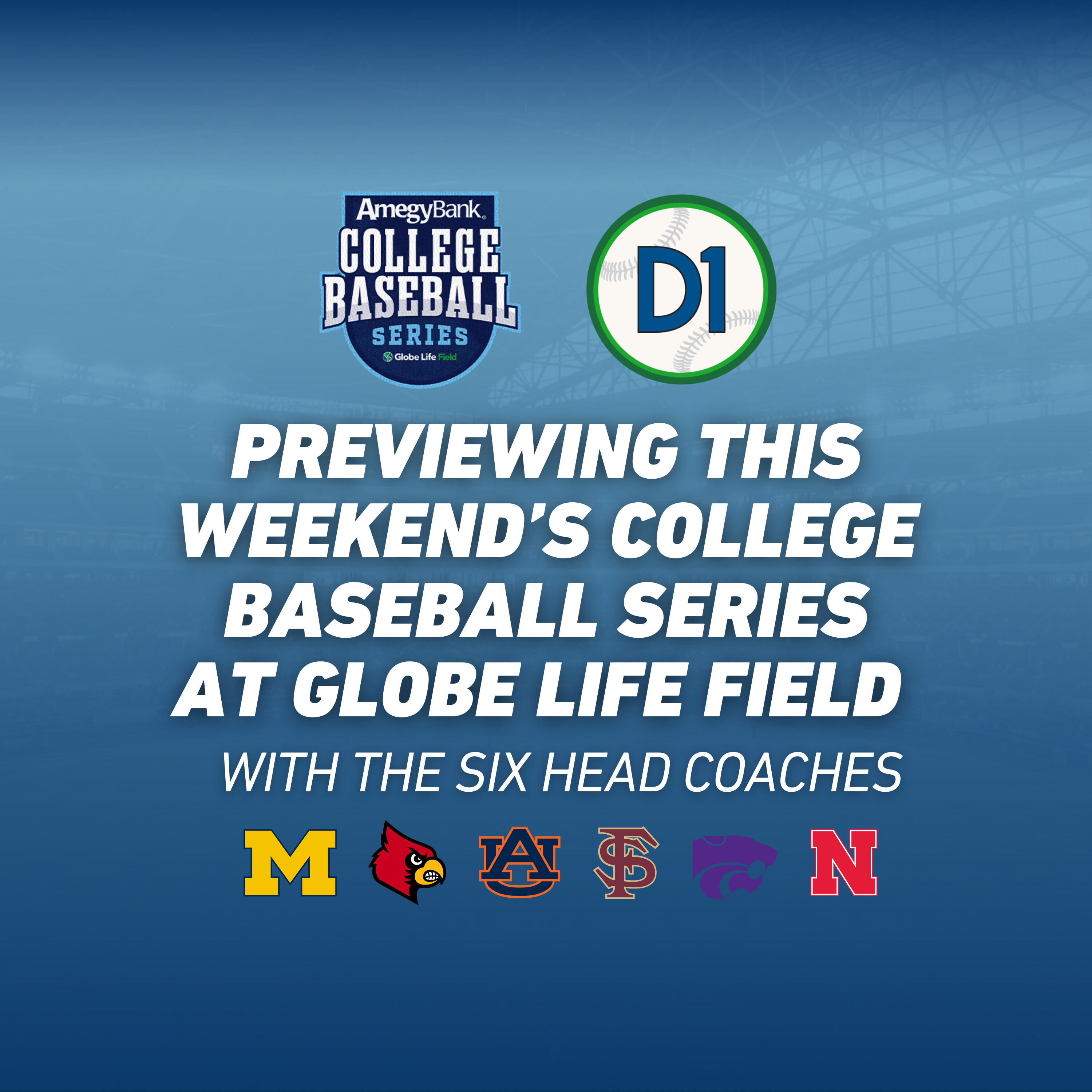 Previewing The 2026 Amegy Bank College Baseball Series [Weekend 2] With The Six Head Coaches