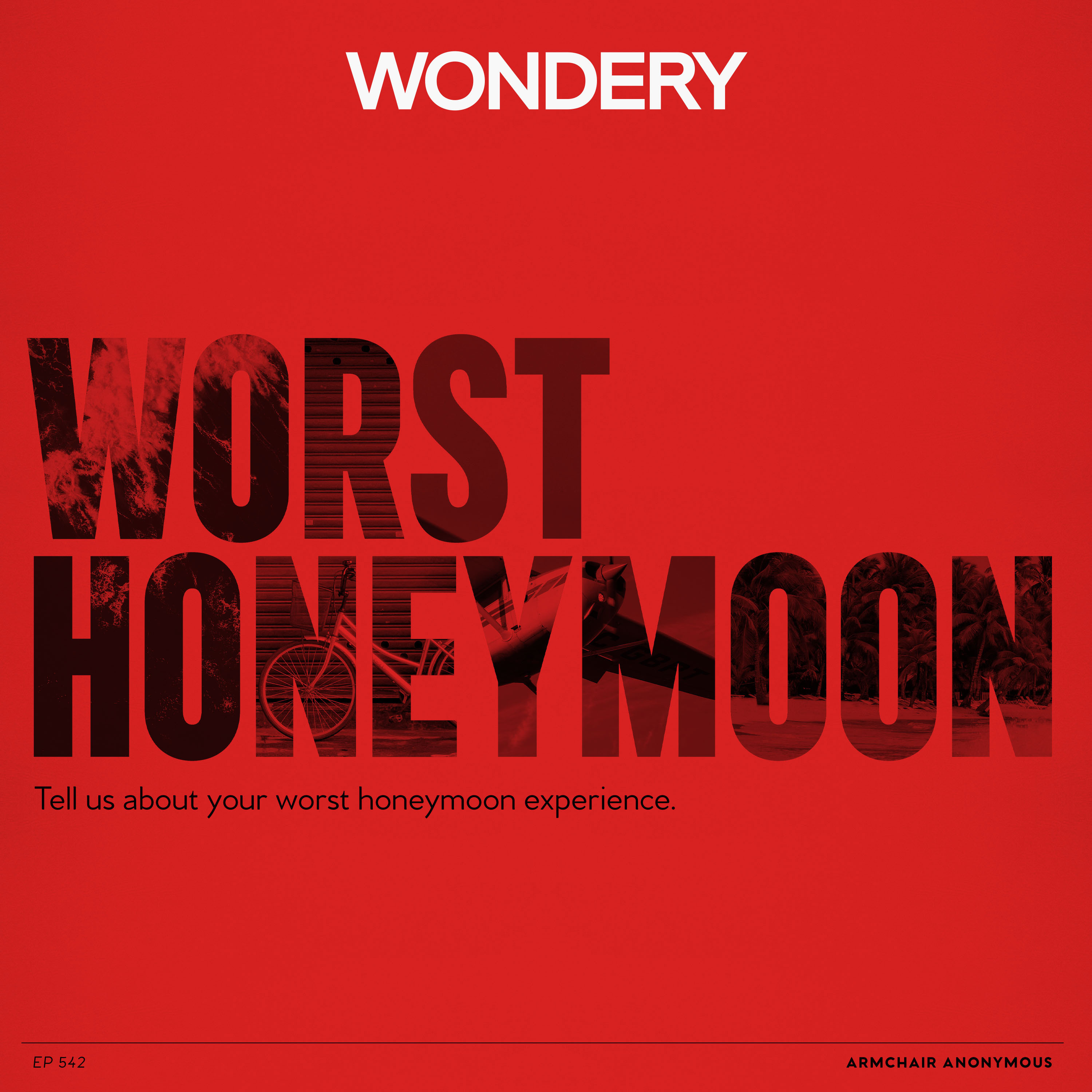 Armchair Anonymous: Worst Honeymoon