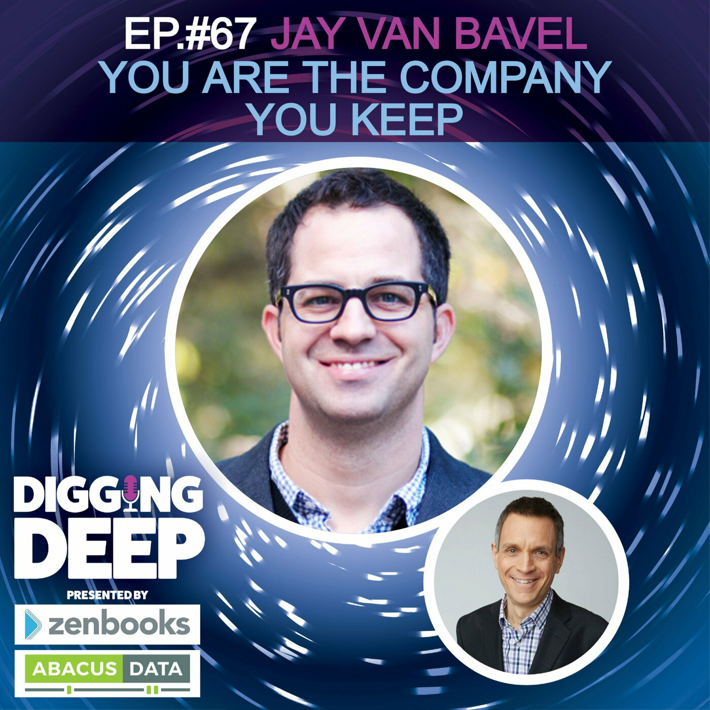 Jay Van Bavel: You Are the Company You Keep