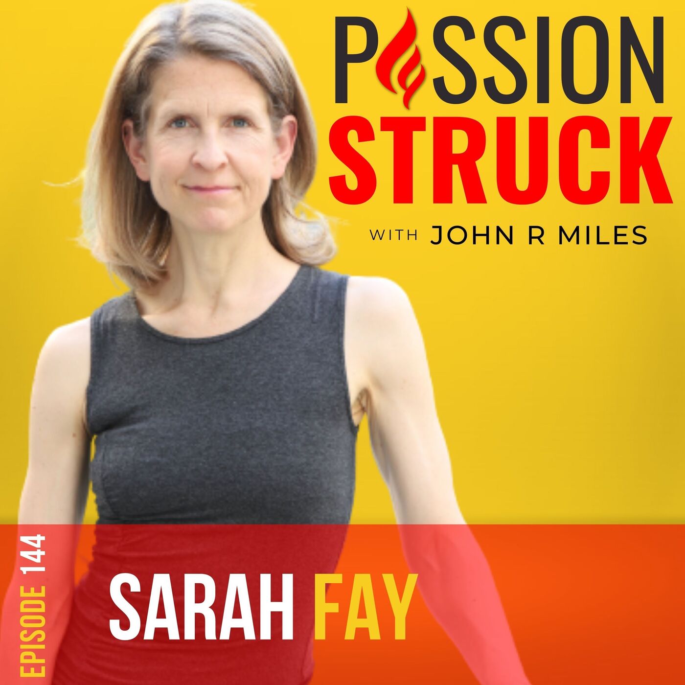 Passion Struck with John R. Miles