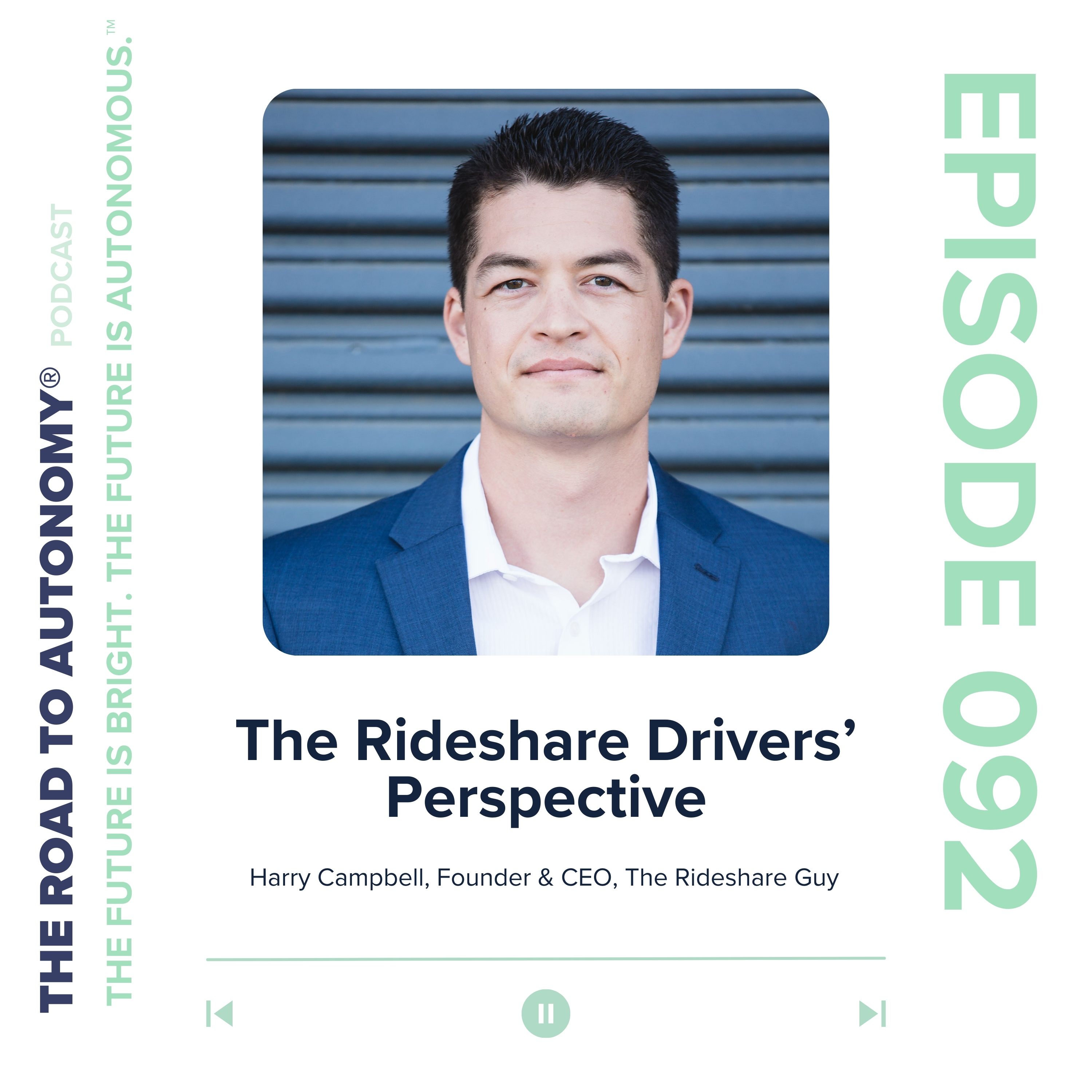 cover of episode Episode 92 | The Rideshare Drivers’ Perspective