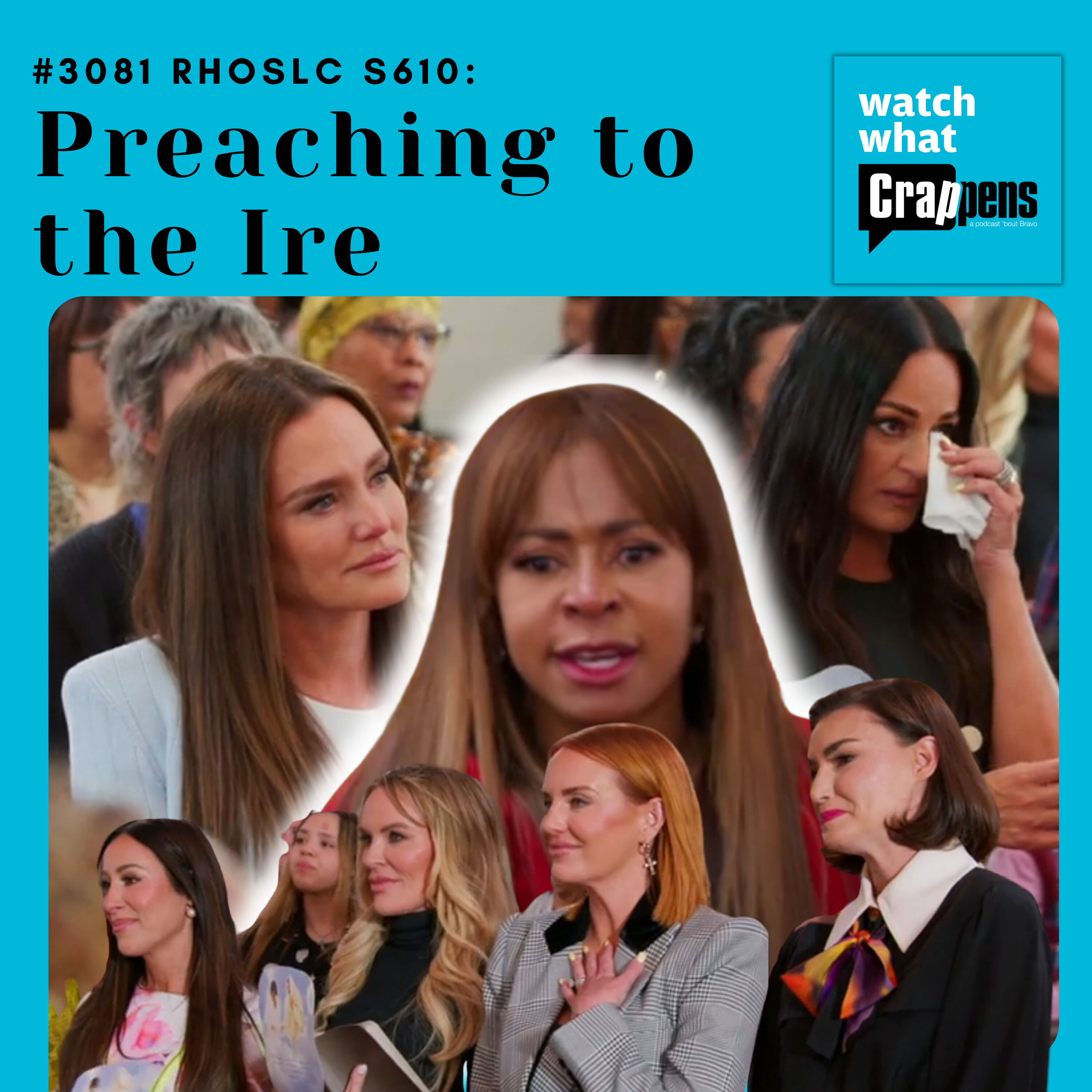 #3081 RHOSLC S610: Preaching to the Ire #3081 RHOSLC S610: Preaching to the Ire