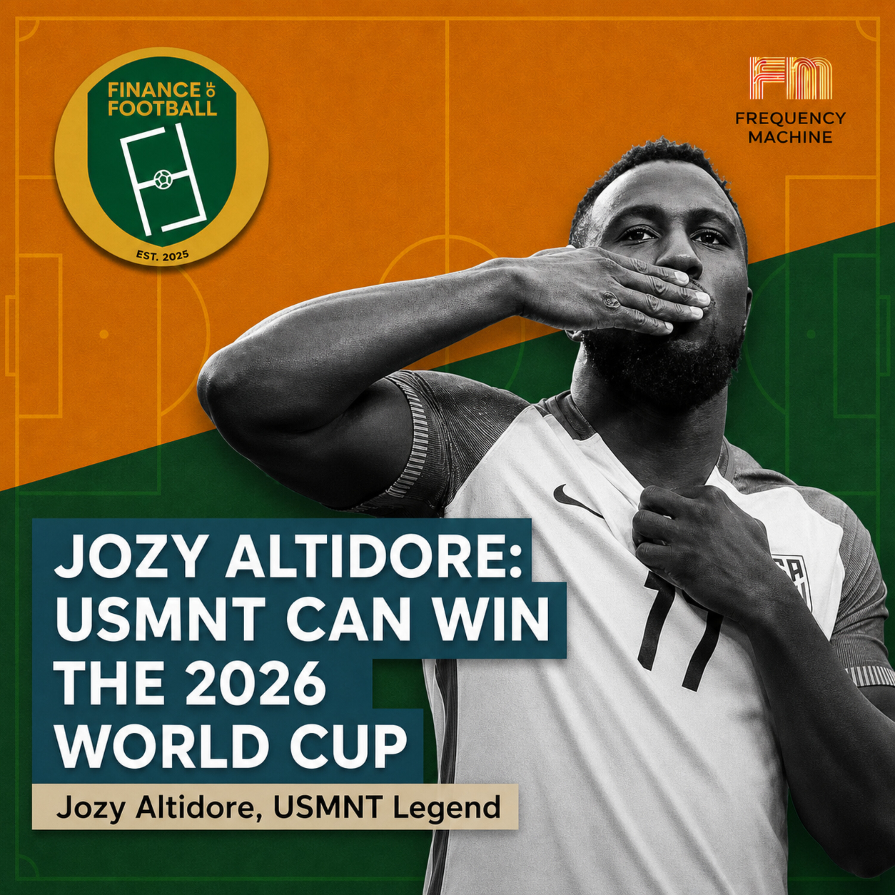 Jozy Altidore: USMNT Can Win the 2026 World Cup
