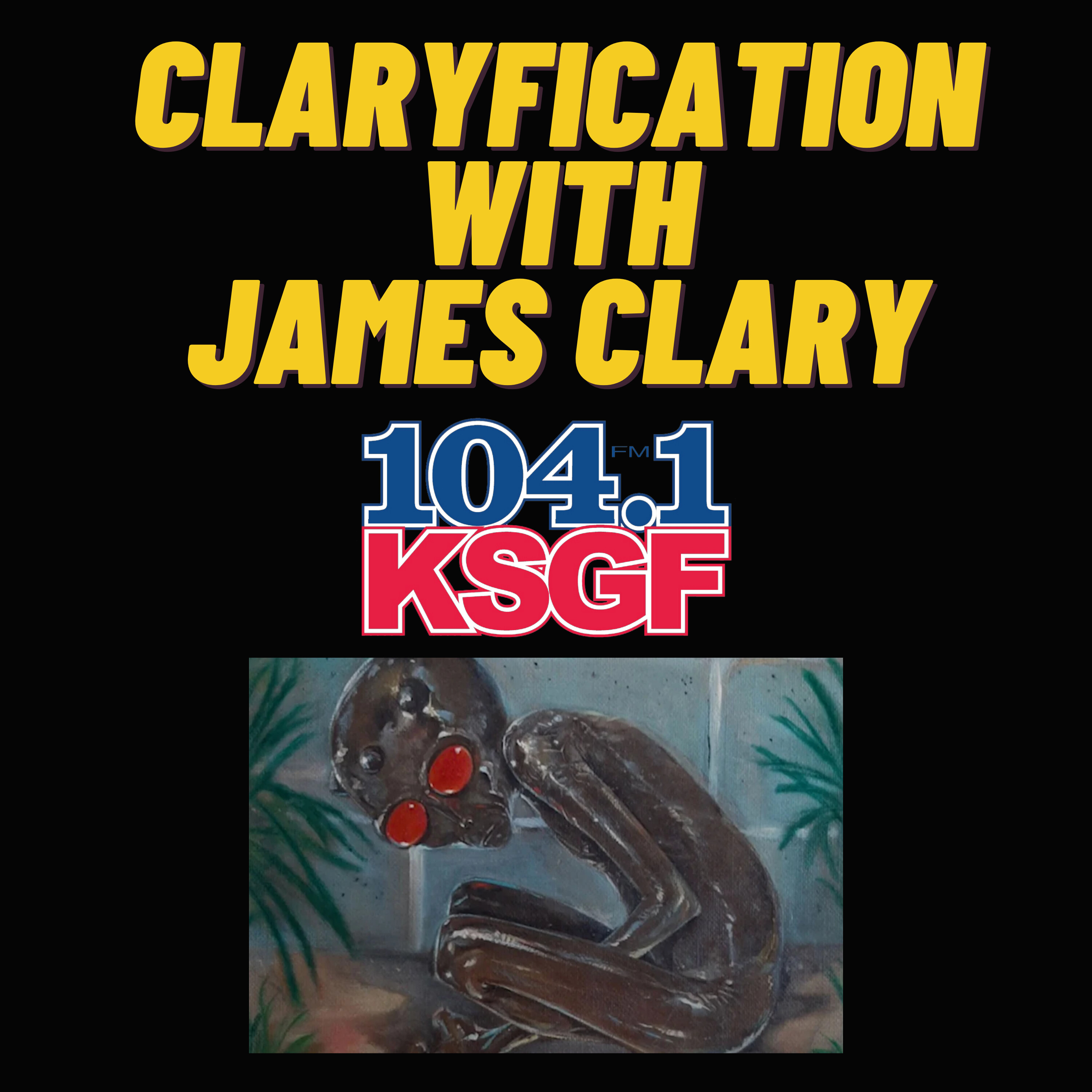 CLARYfication 03.07.26 - The 1996 Varginha, Brazil UFO incident episode artwork