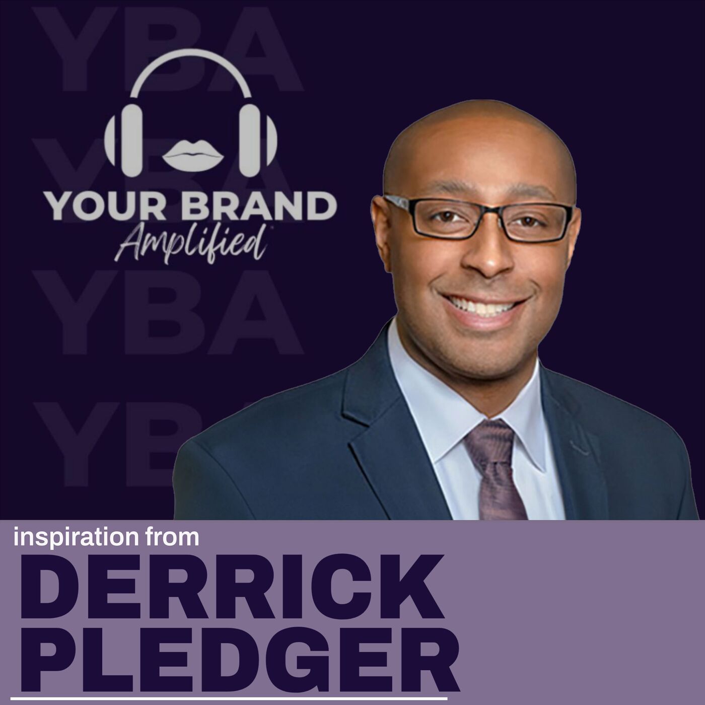 S E438: Your Brain Weighs 500 Pounds: Derrick Pledger’s Blueprint for Embracing Failure and Achieving Success episode artwork