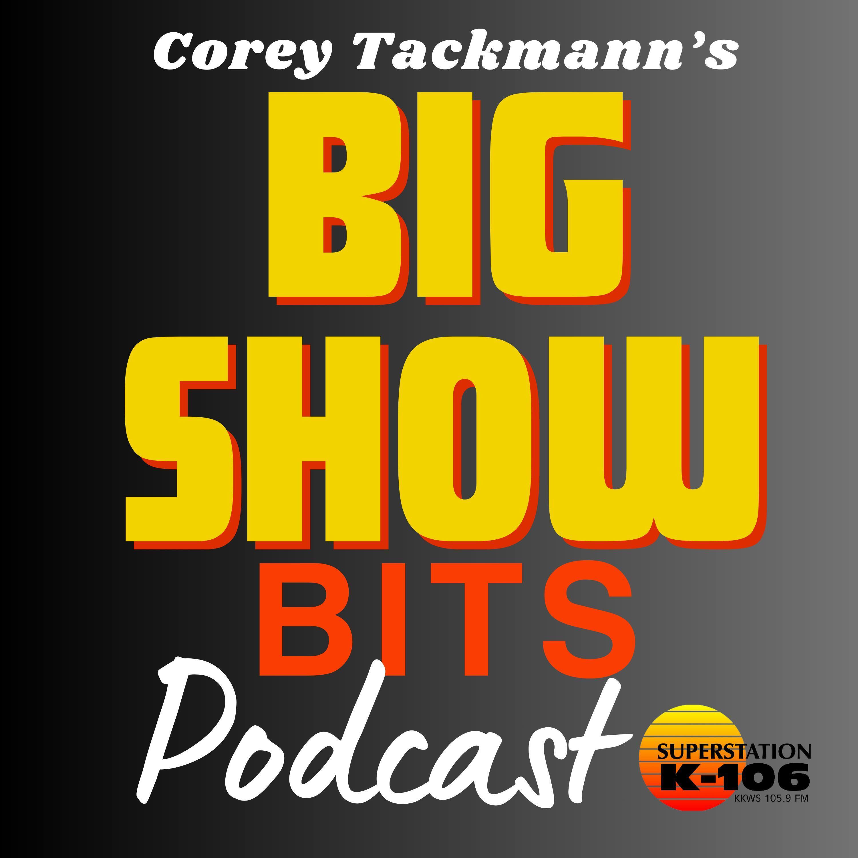 Big Show Bits