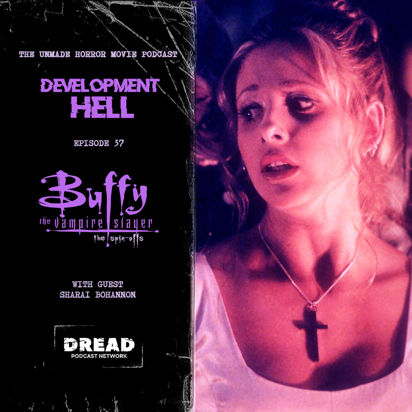 Development Hell: The Unmade Horror Movie Podcast