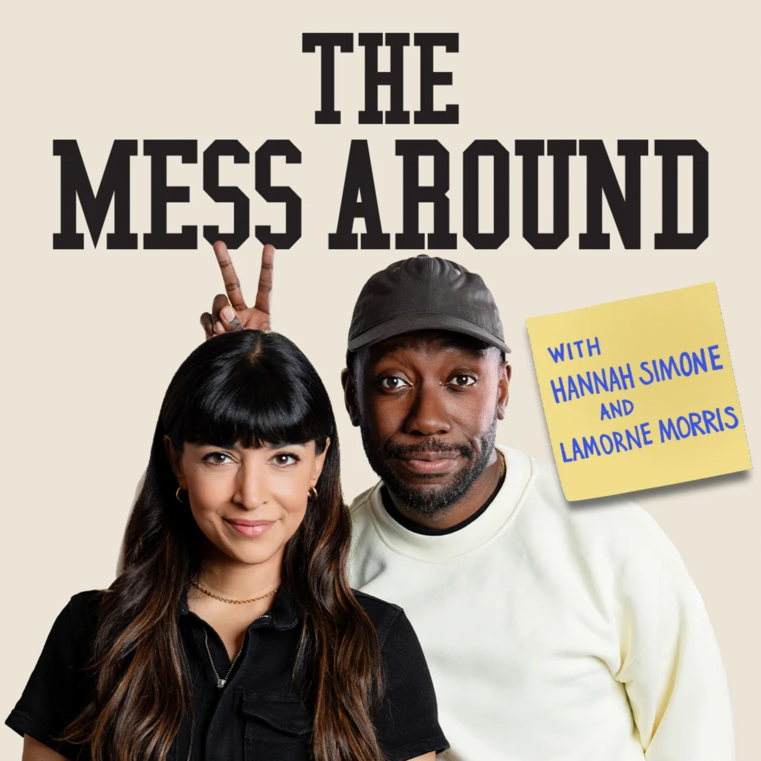 The Mess Around with Hannah and Lamorne Artwork