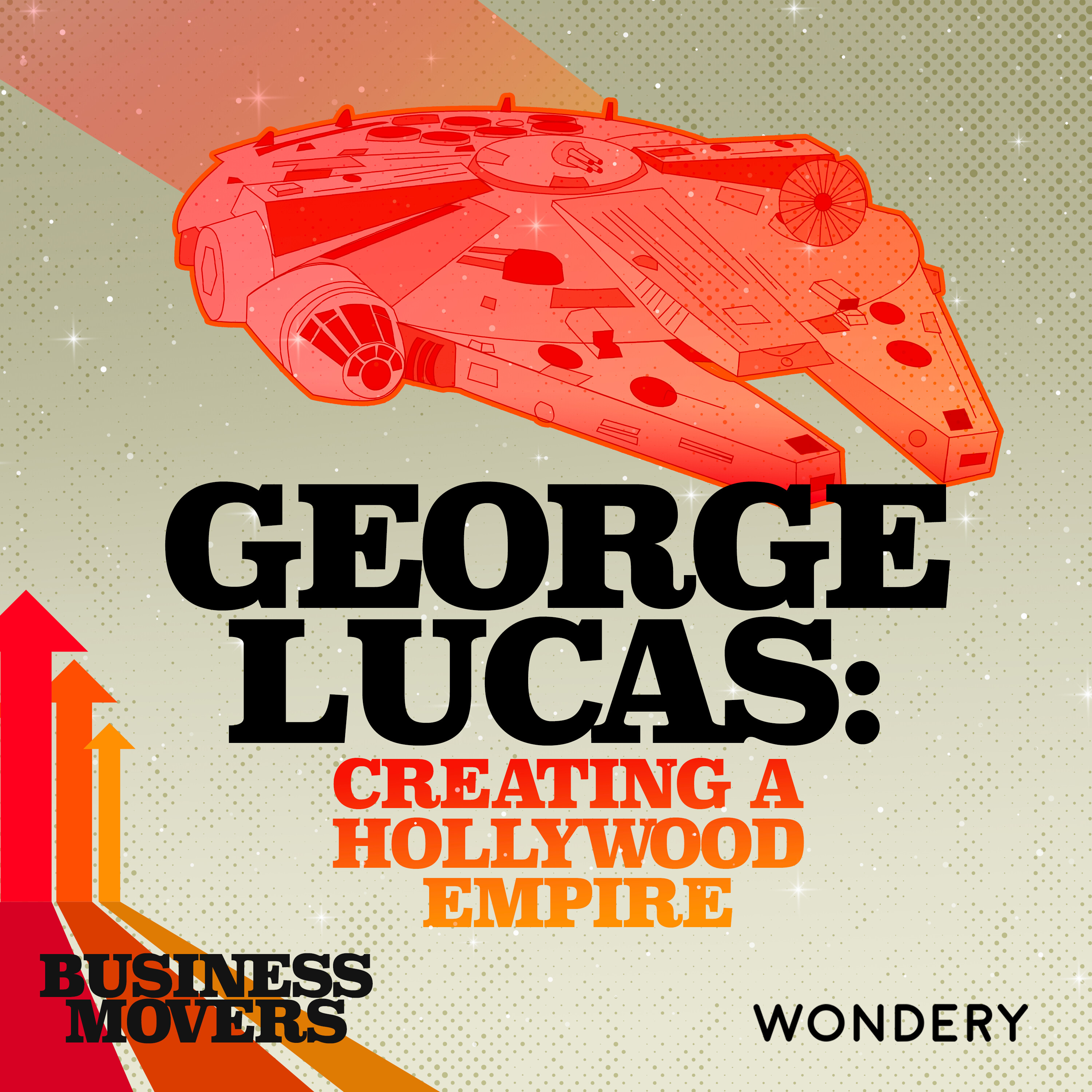 George Lucas: Creating a Hollywood Empire | A New Hope | 1