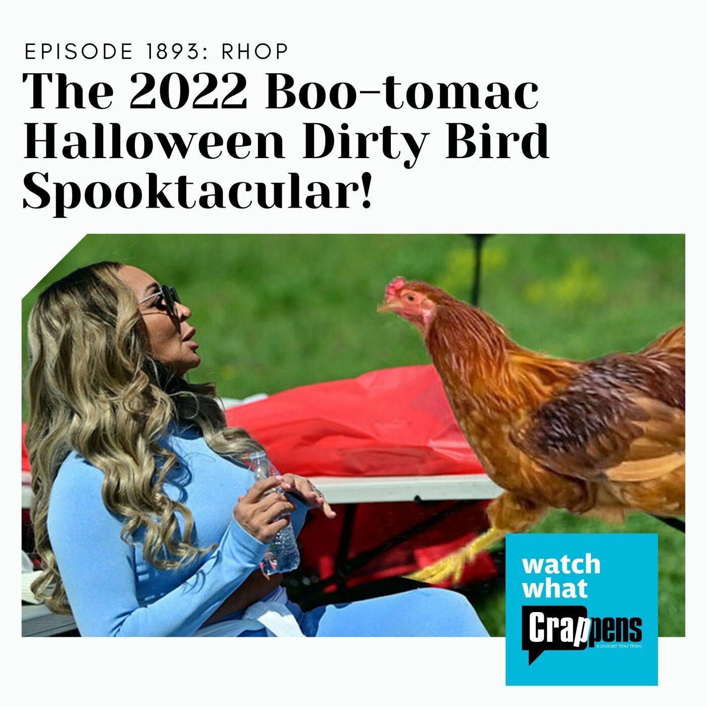 RHOP: The 2022 Boo-tomac Halloween Dirty Bird Spooktacular!