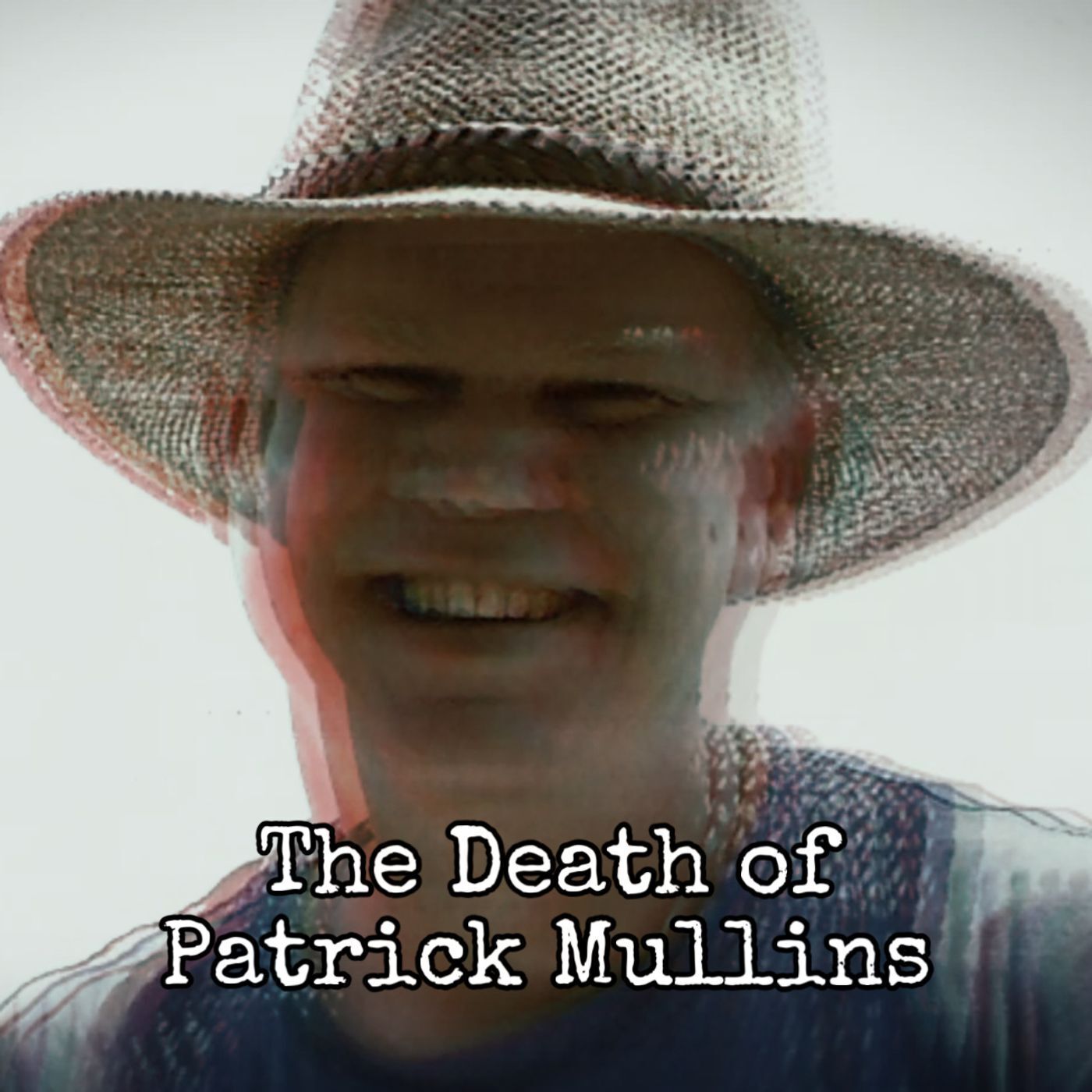 Episode 137: The Death of Patrick Mullins Episode 137: The Death of Patrick Mullins