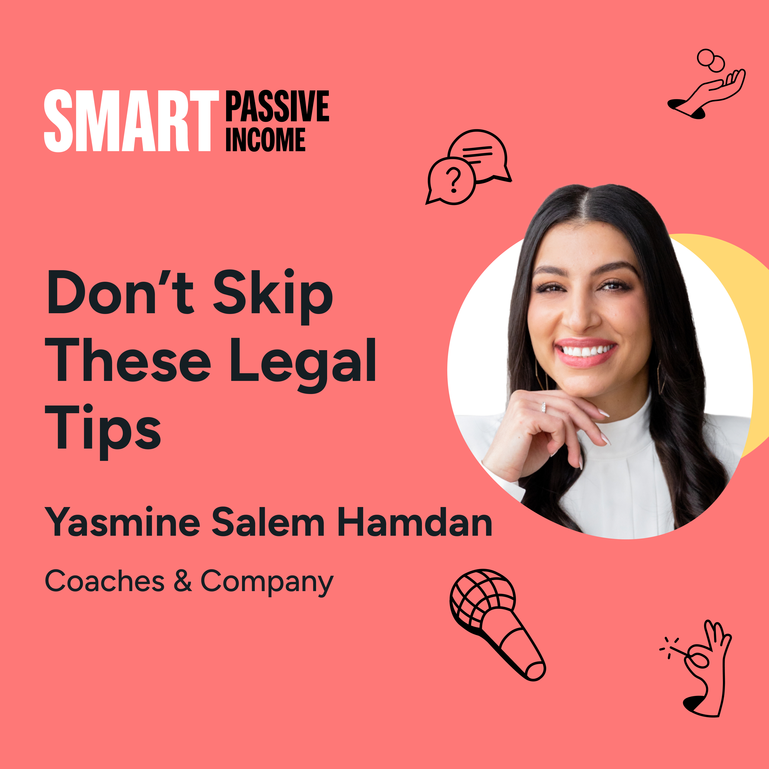 SPI 796: Don’t Skip These Legal Tips from Yasmine Salem Hamdan—SPI Pro Expert In Residence