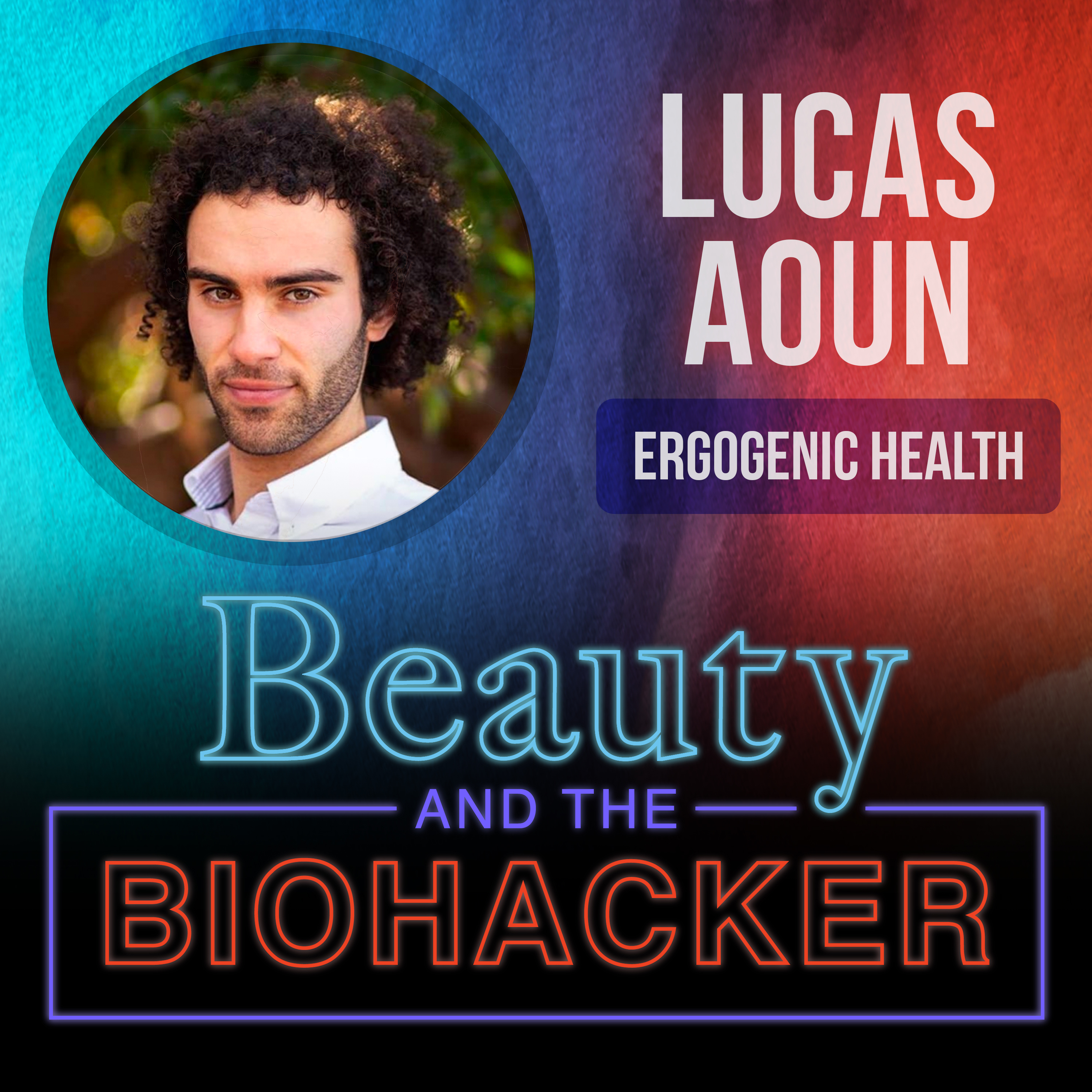 Beauty and the Biohacker