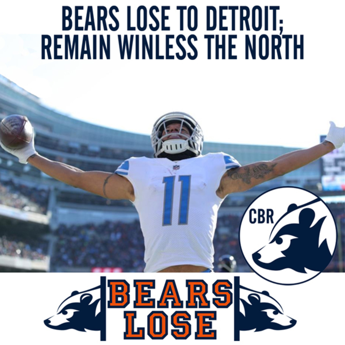 Week Eleven Review - Bears Remain Winless in the North episode artwork