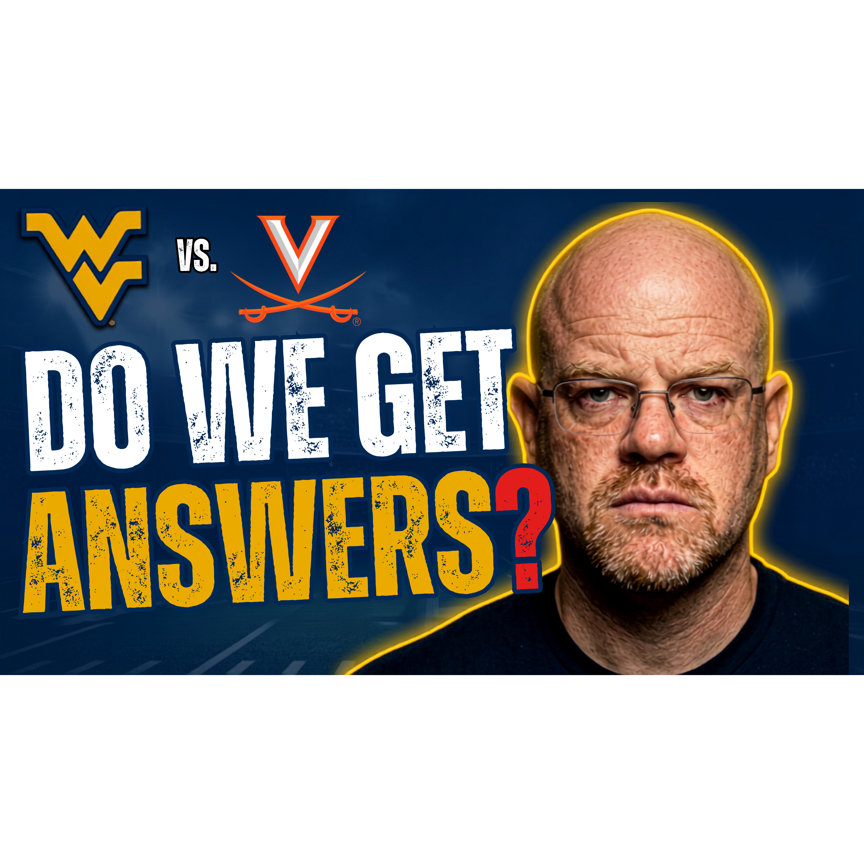 Mountaineers vs. Cavaliers: What We Need to See from WVU Football episode artwork