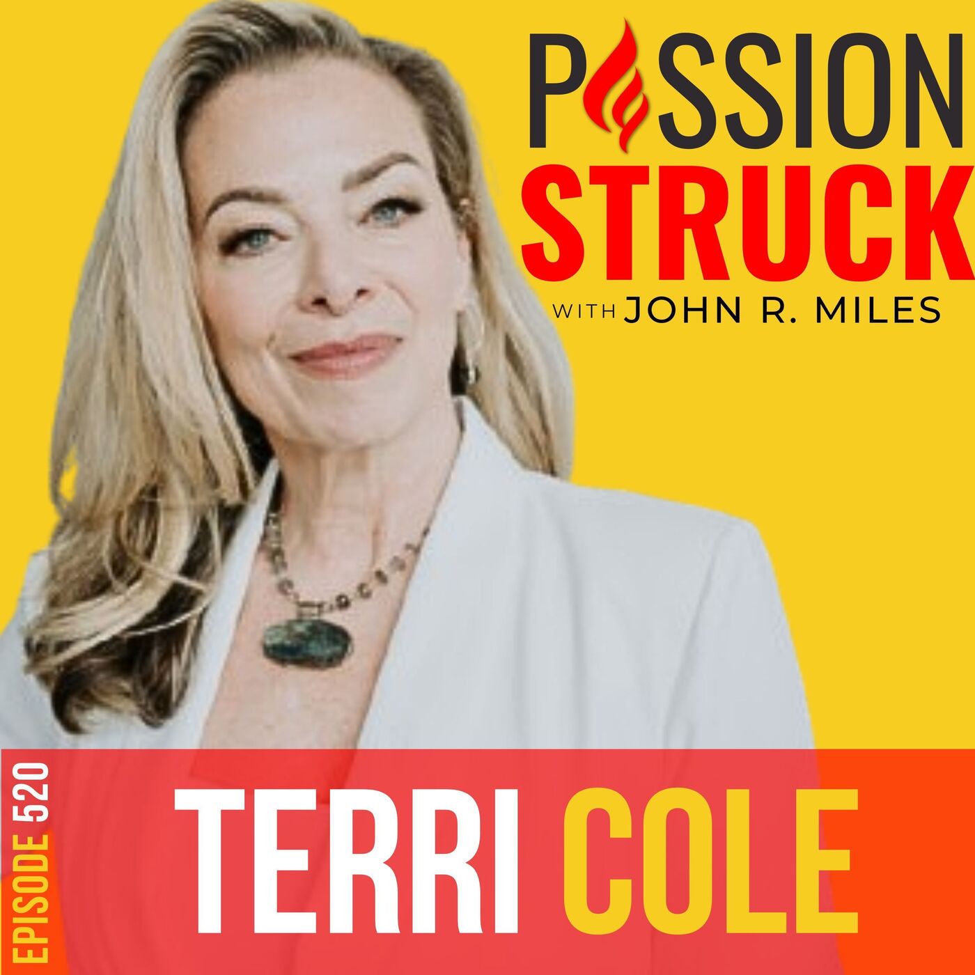 Passion Struck with John R. Miles