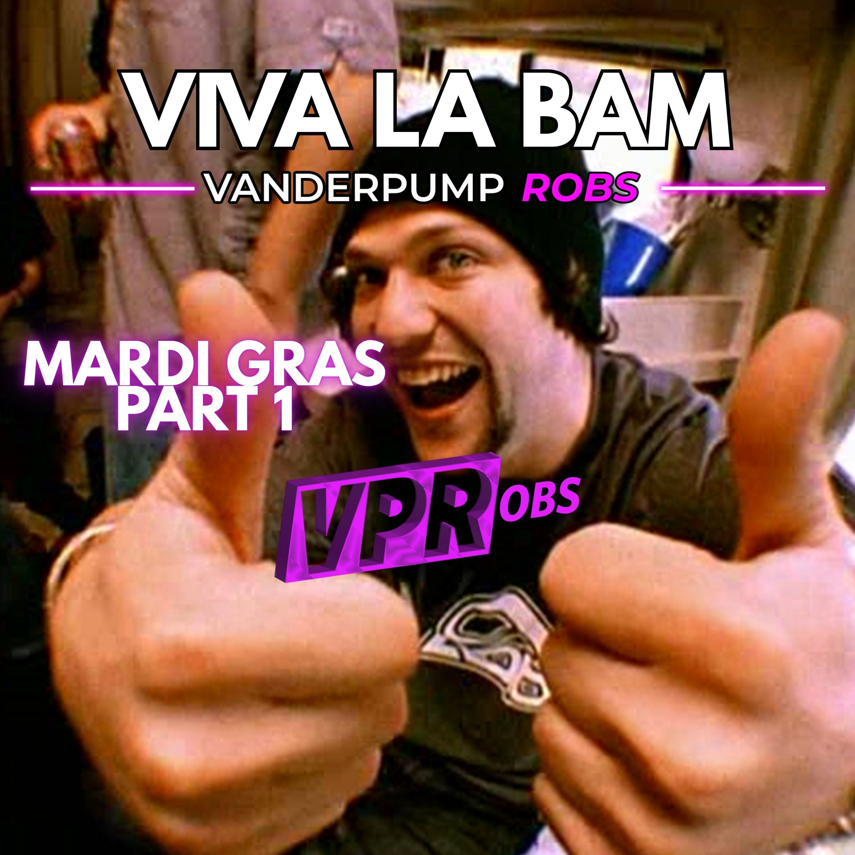 Mardi Gras Part 1 (Viva La Bam S2E4)