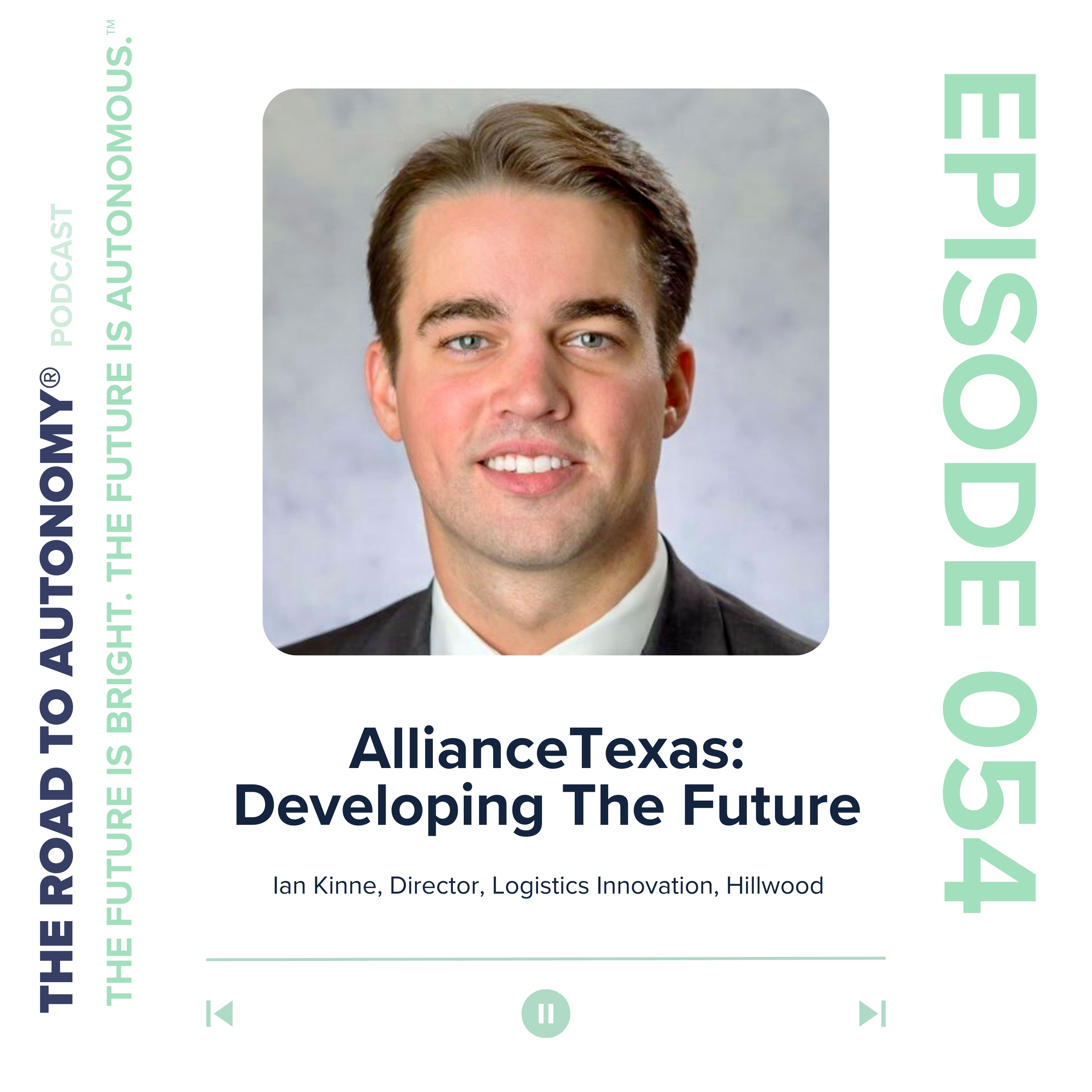 cover of episode Episode 54 | AllianceTexas: Developing The Future