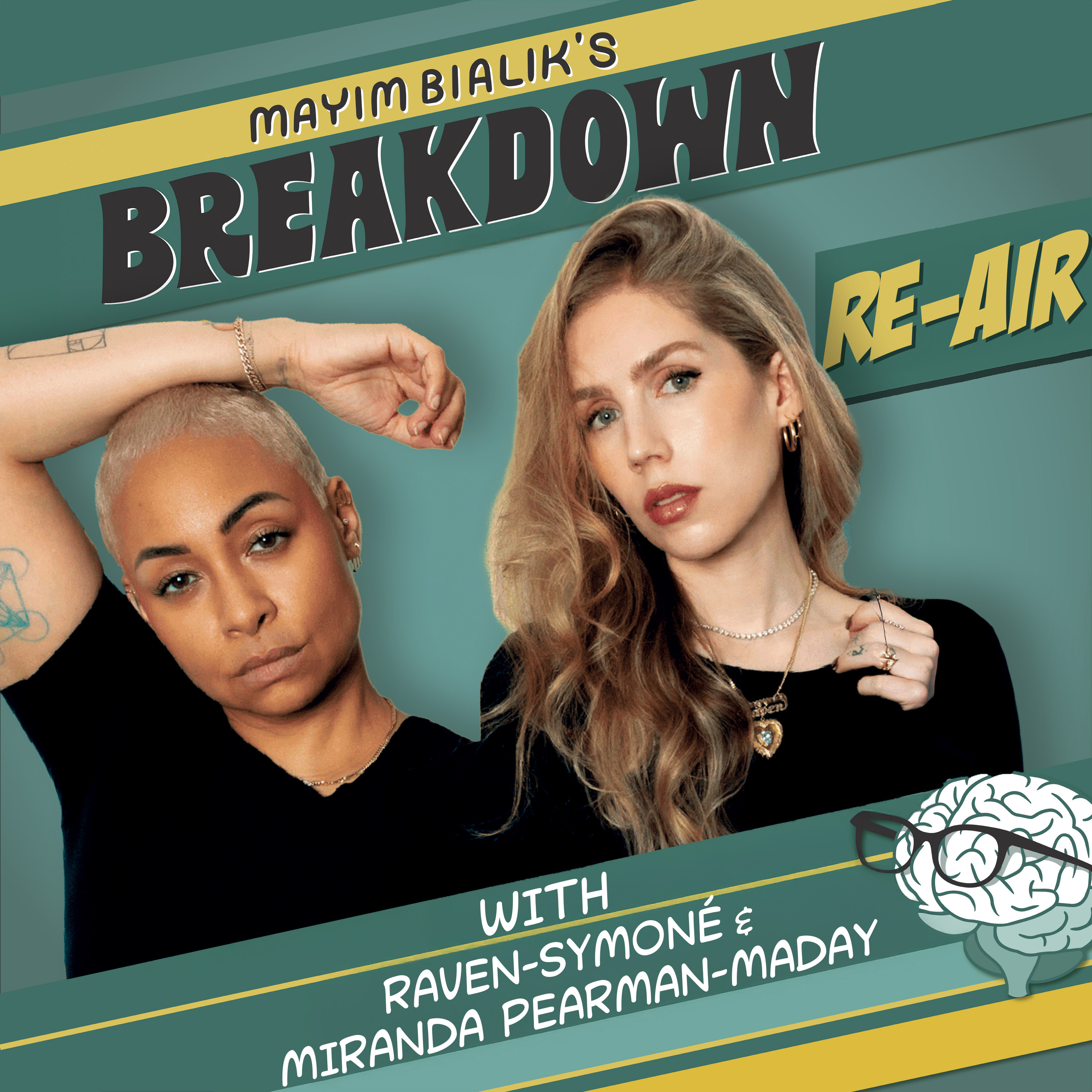 Re-Air: Raven-Symoné & Miranda Pearman-Maday. Feel Better In Your Skin episode artwork