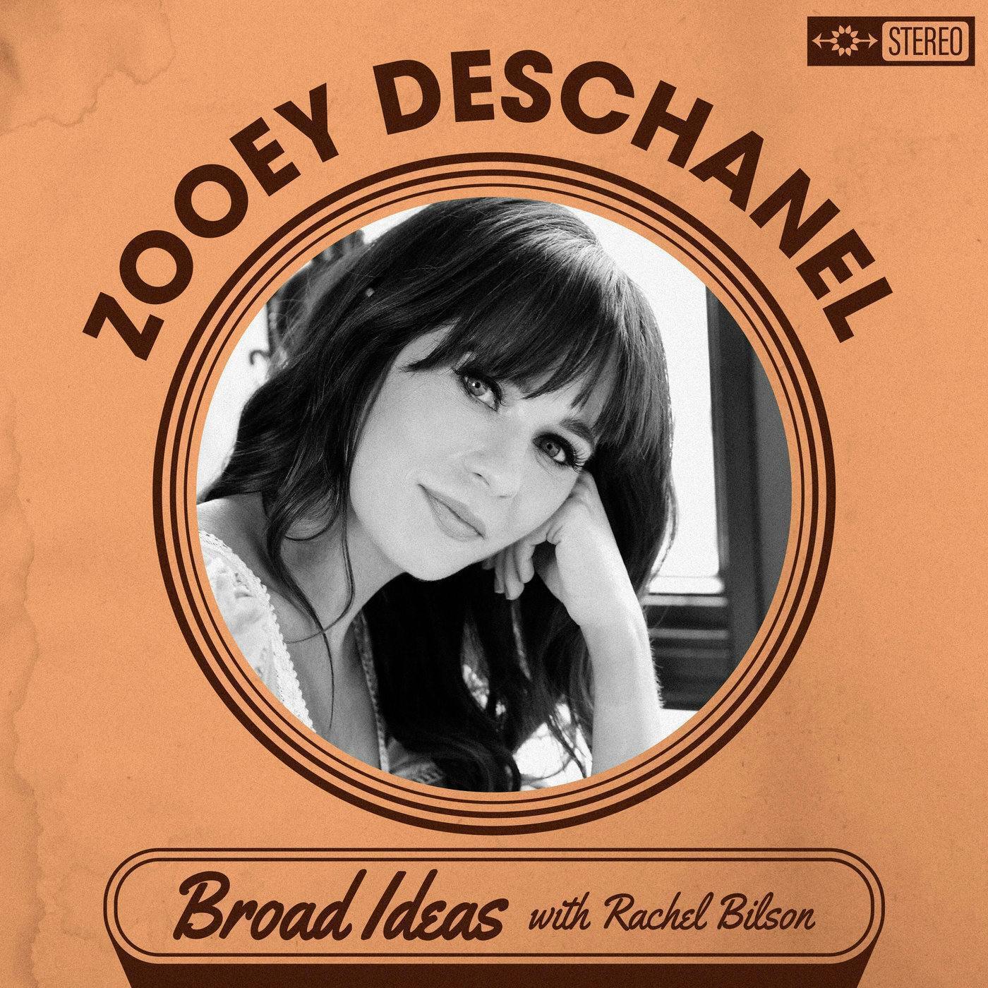 Broad Ideas with Rachel Bilson & Olivia Allen