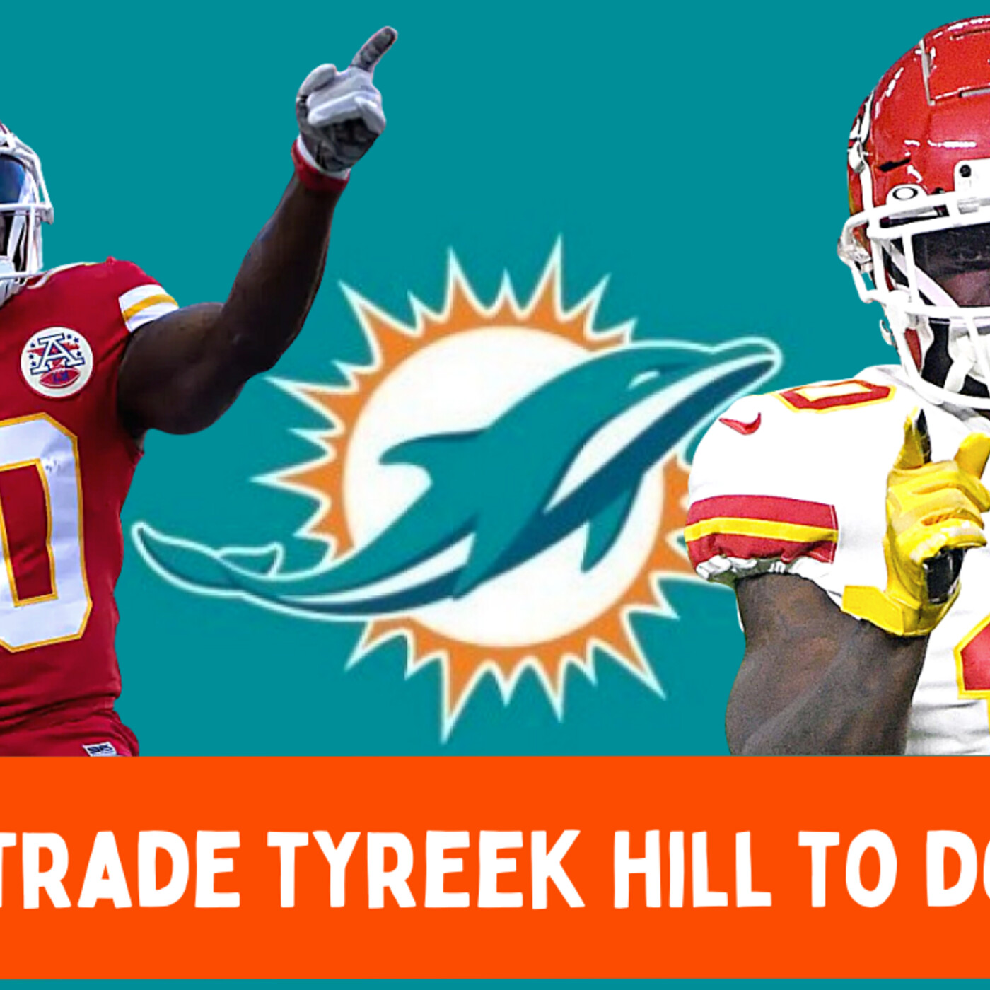 Chiefs Trade Tyreek Hill to Dolphins episode artwork